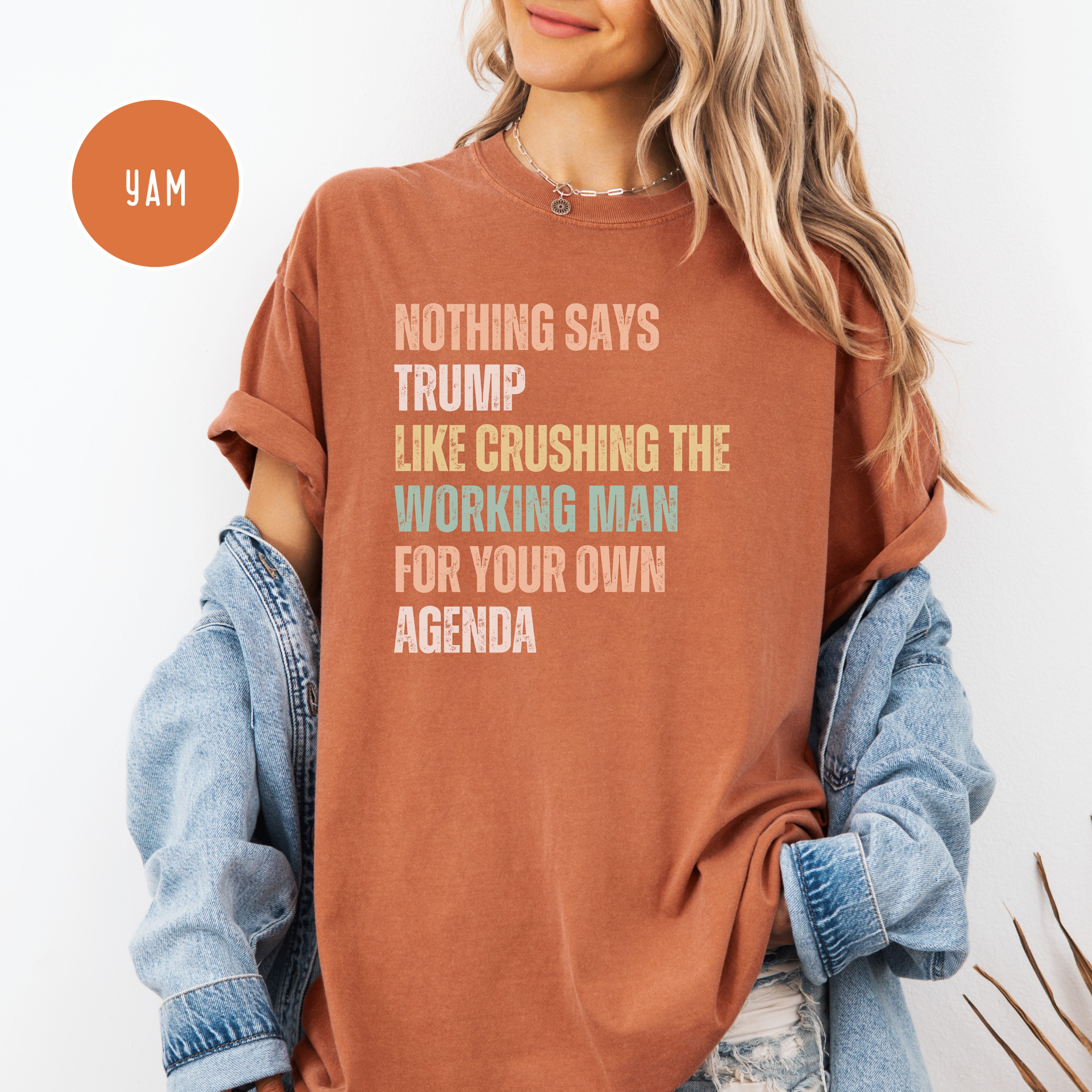 Anti Trump Protest Comfort Colors Tee
