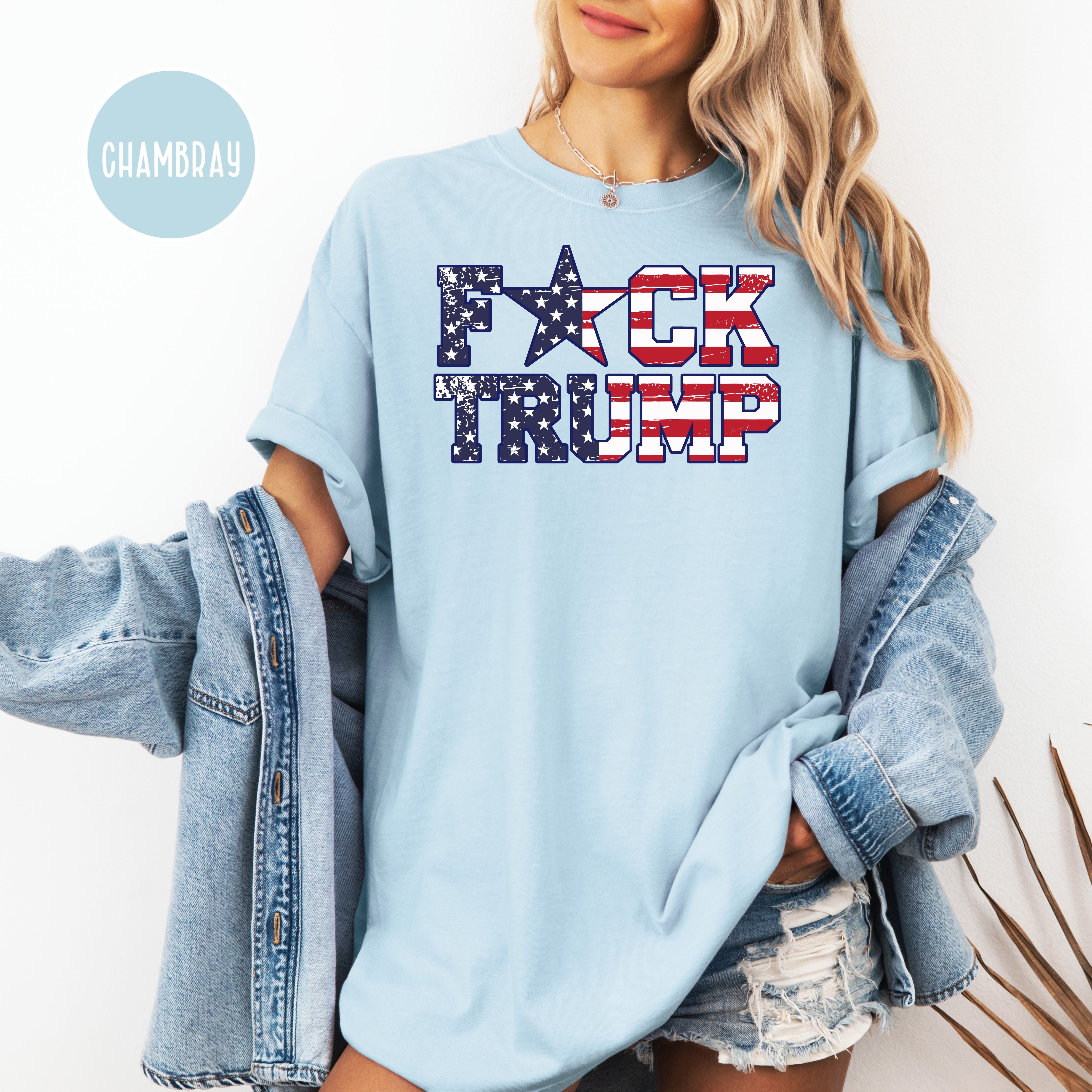 Fuck Trump USA Flag Comfort Colors T-Shirt, Anti Trump Protest Tee Shirt