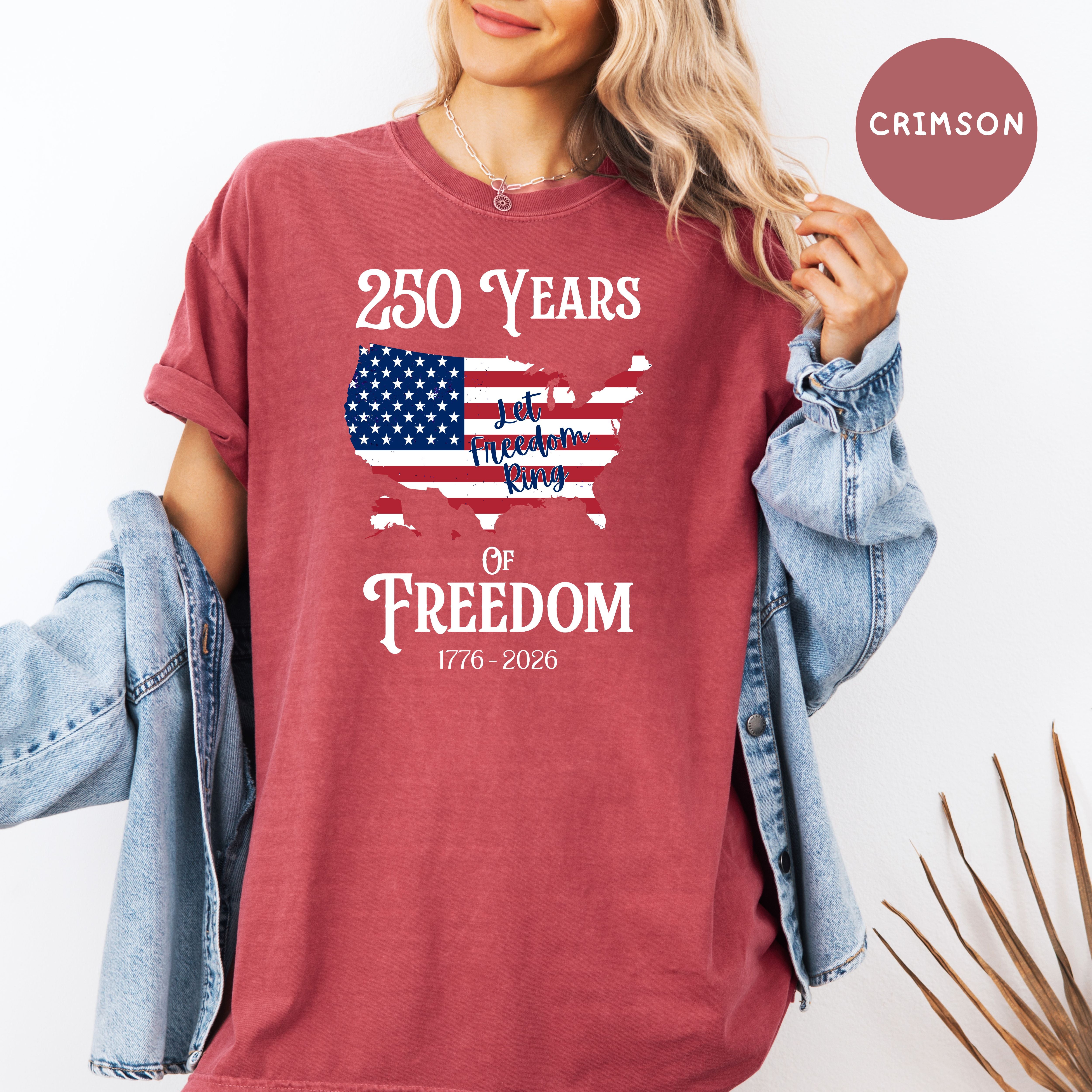 250 Years of Freedom, Patriotic 4th of July Comfort Colors T-Shirt