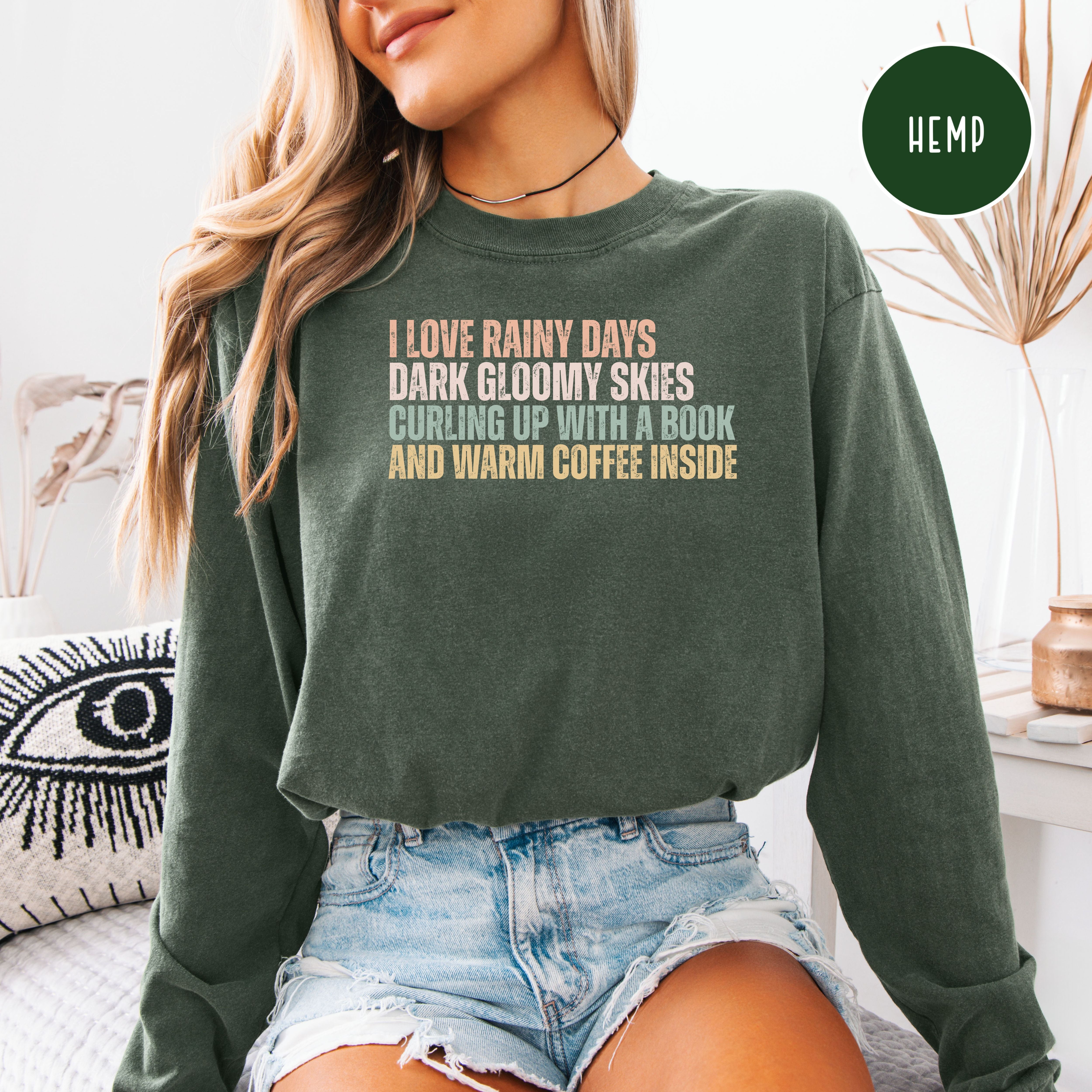 Cozy Rainy Days Unisex Long Sleeve Comfort Colors T-Shirt, Book Lover Gift, Coffee Lover Gift Shirt, Rainy Days Cozy Shirt