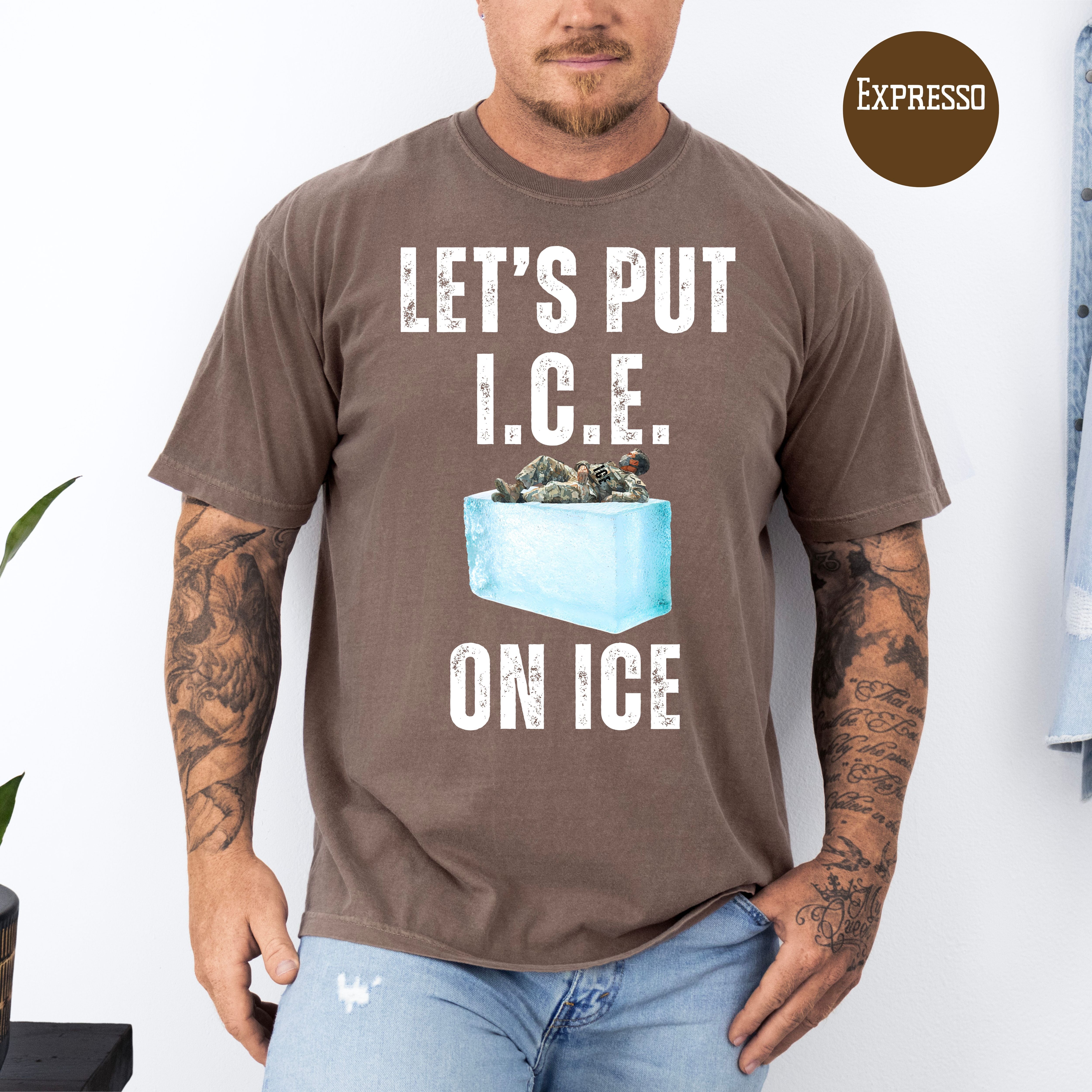 Let's Put I.C.E. on Ice Unisex Comfort Colors T-Shirt, Protest Tee