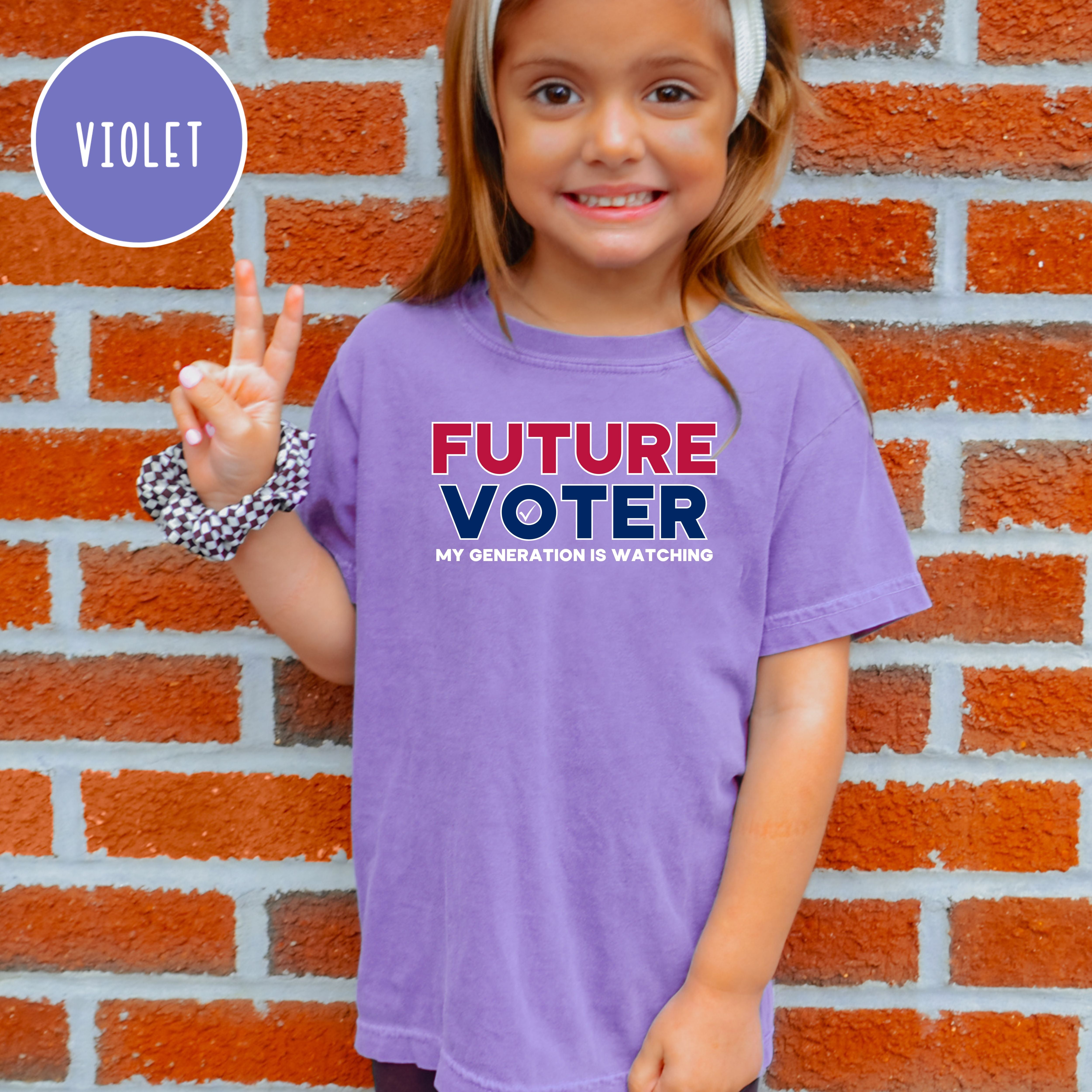 Future Voter My Generation is Watching Youth Sized Comfort Colors® Unisex Kids Voting Tee