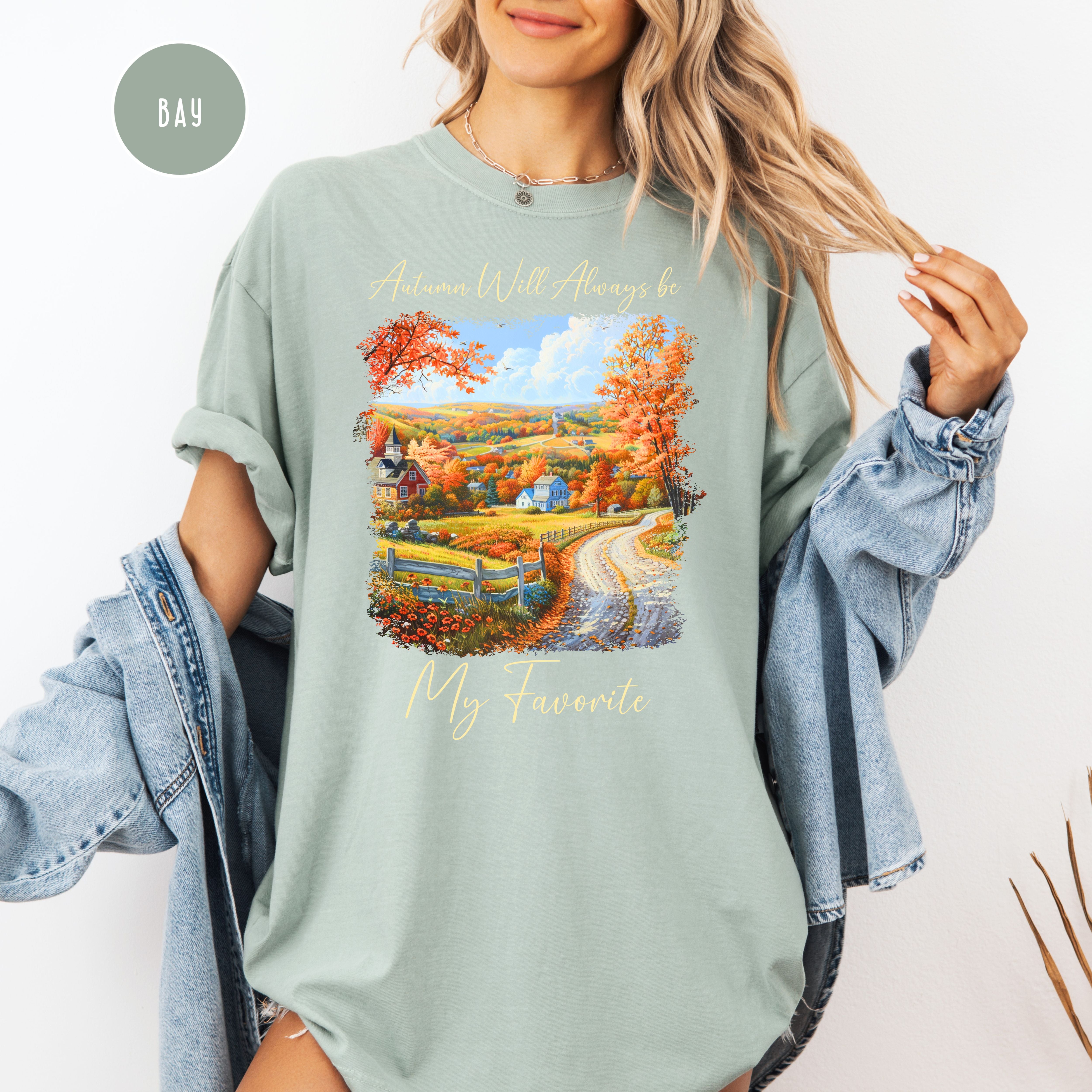 Autumn Will Always Be My Favorite Cozy Comfort Colors Fall Season Tee Shirt