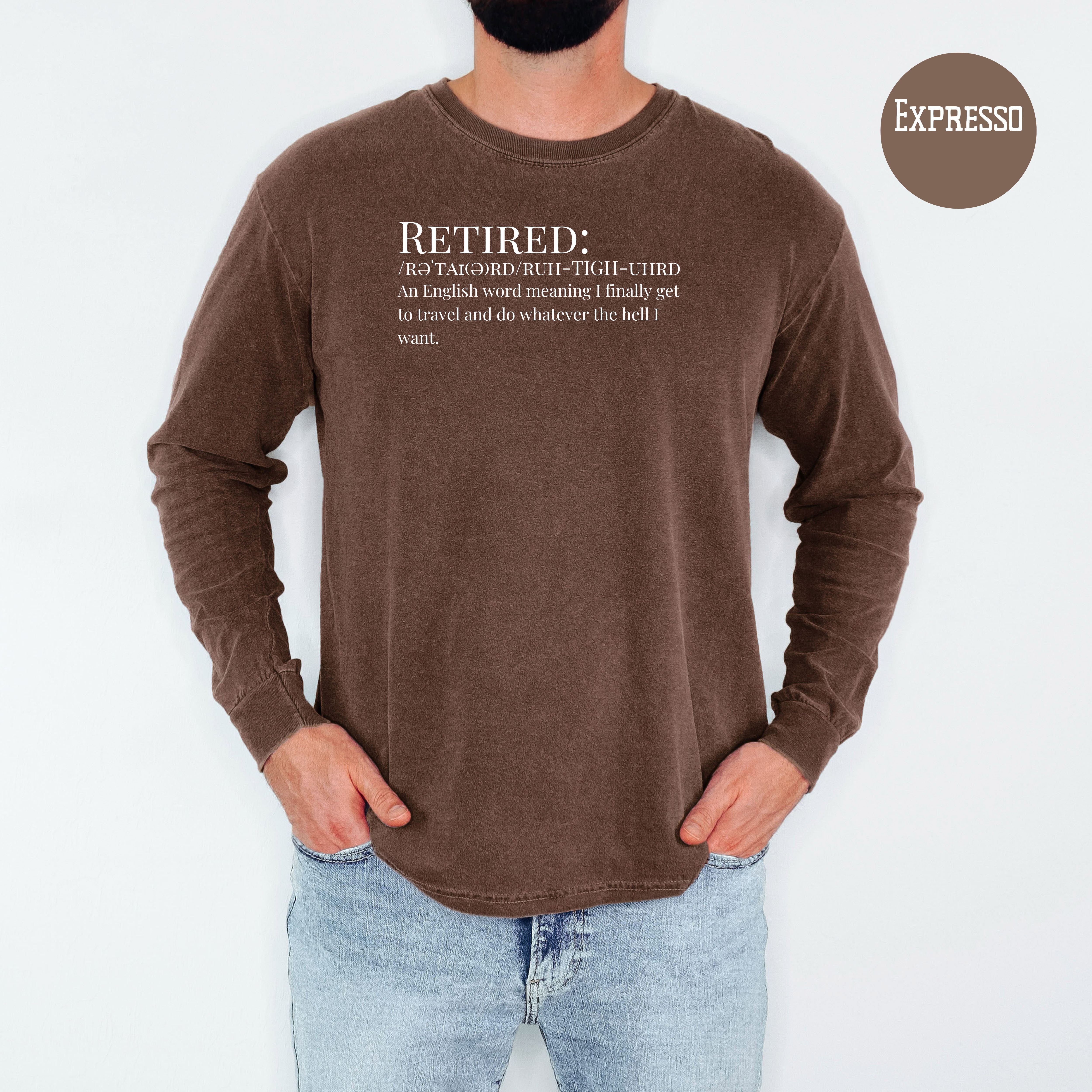 Retirement Unisex Long Sleeve Comfort Colors T-Shirt, Retirement Gift Shirt