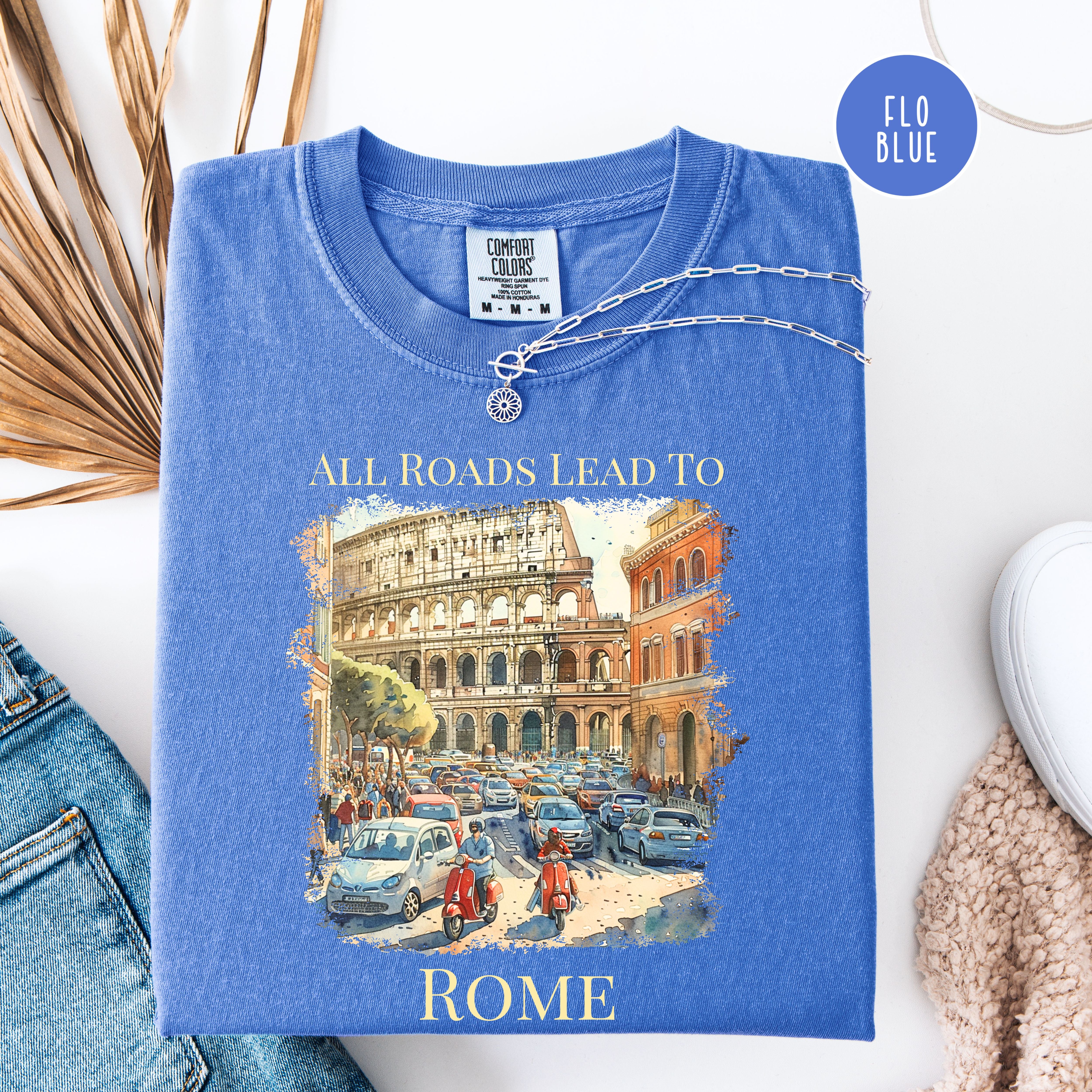 All Roads Lead To Rome Italy Lover Comfort Colors Vacation Gift Tee