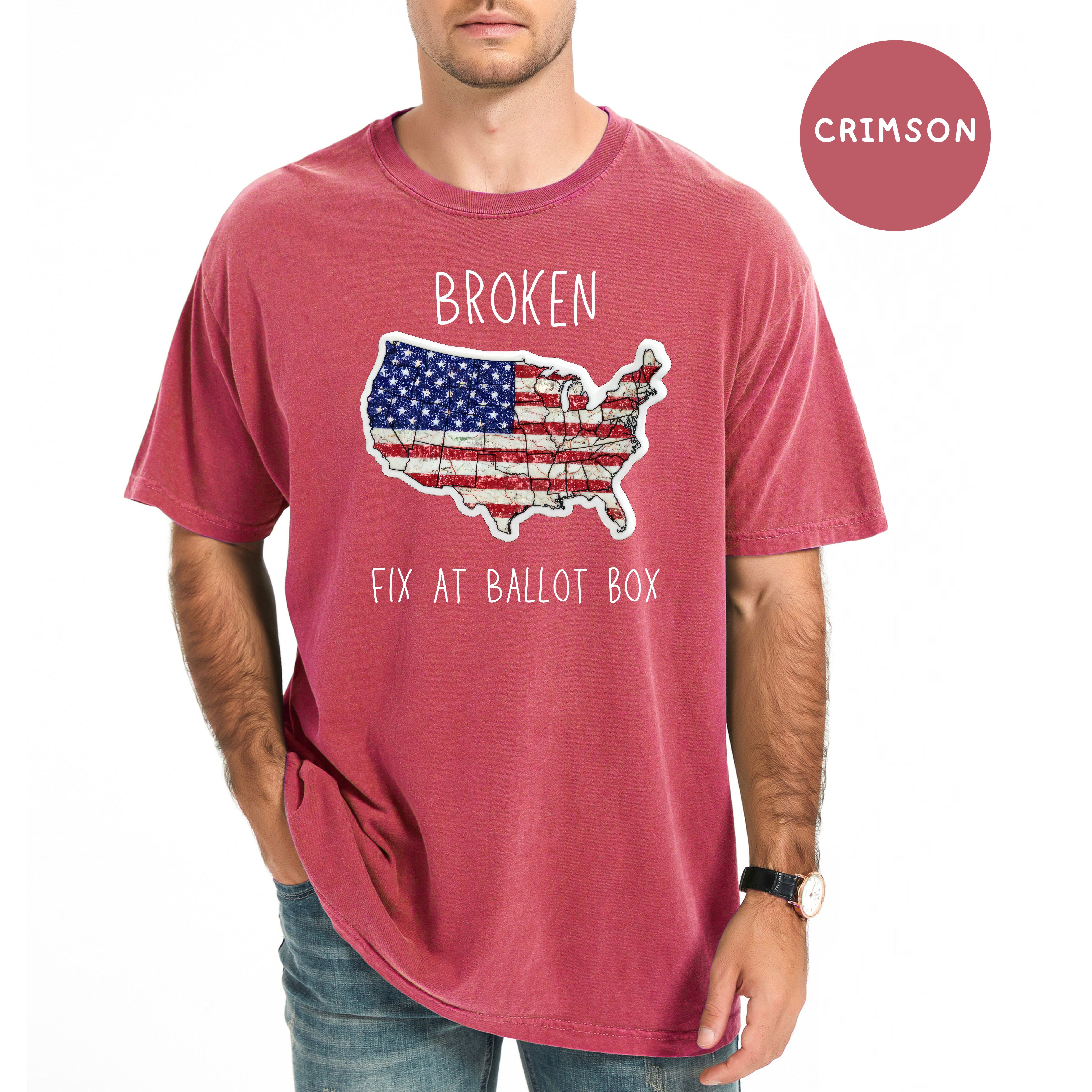 Funny Political USA Shirt Broken Fix at Ballot Box Unisex Comfort Colors T-Shirt, Protest Shirt, Political Tee, Vote Tee, Your Vote Matters