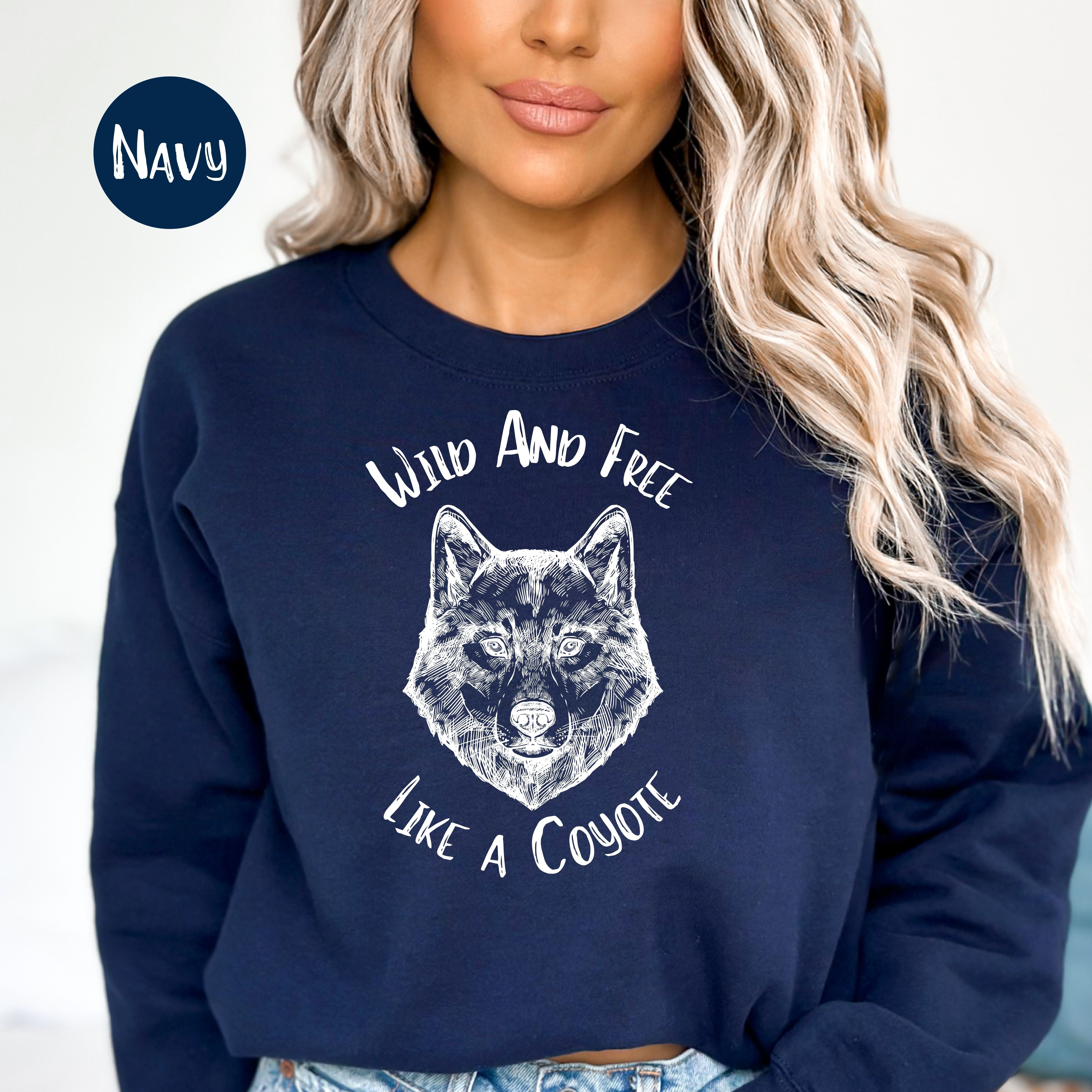 Coyote Wild and Free Animal Lover Sweatshirt