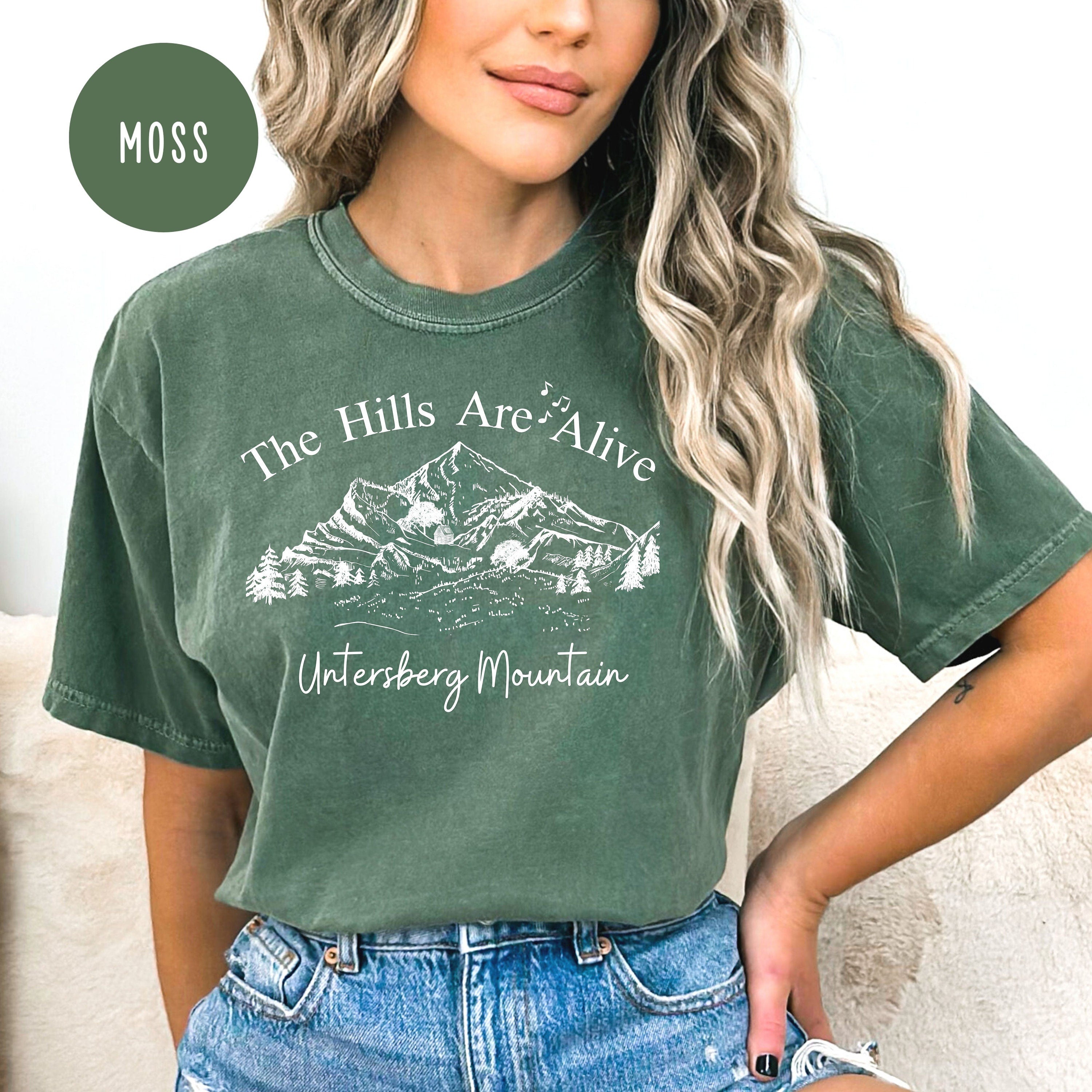 Hills Are Alive Comfort Colors® Salzburg Austria, Sound of Music Mount Untersberg Tee