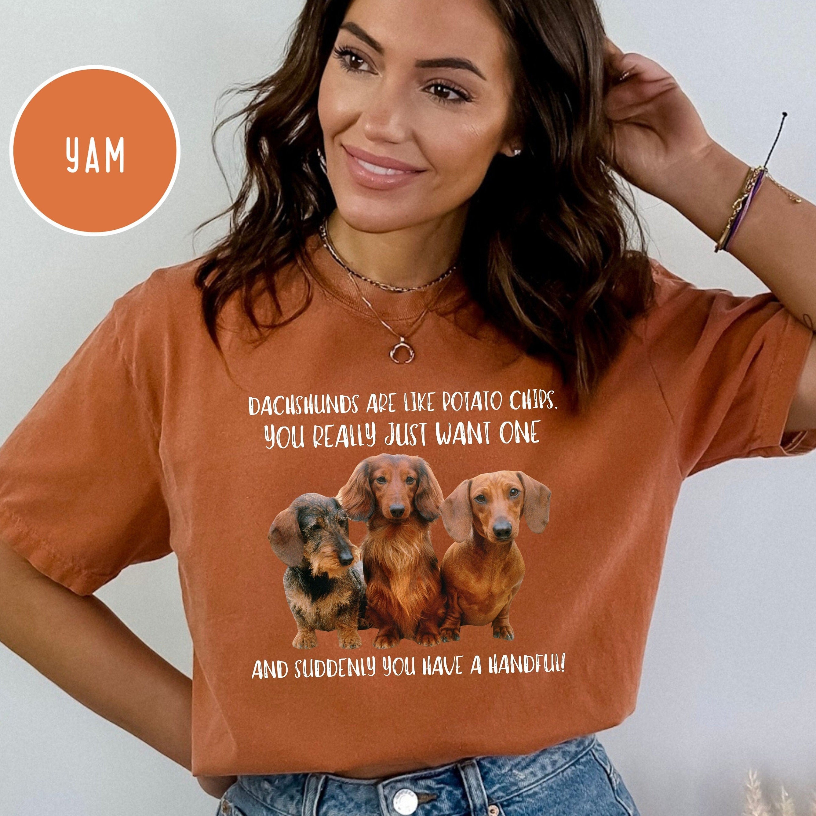 Dachshunds Are Like Potato Chips Comfort Colors® T-Shirt