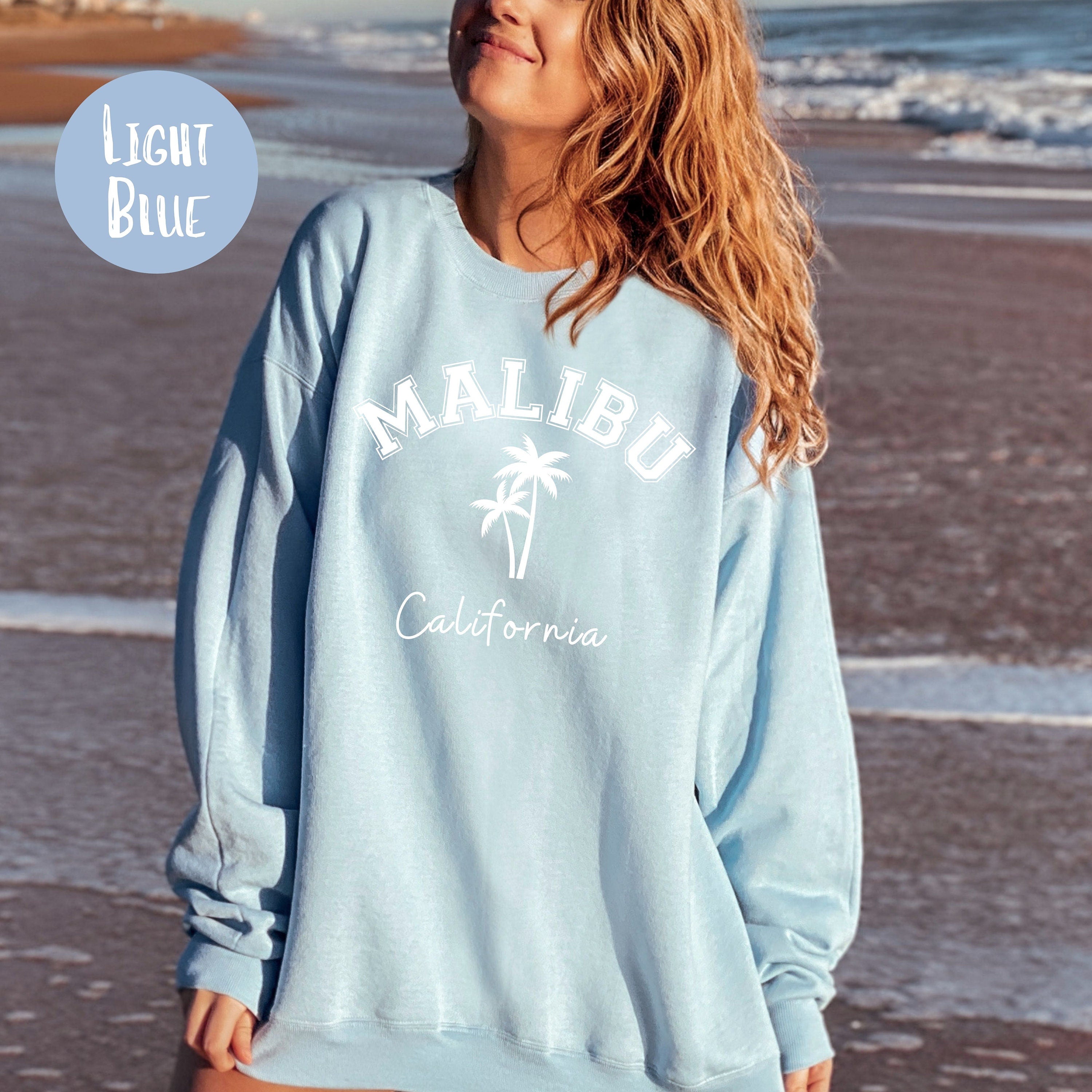 Malibu Beach California Sweatshirt