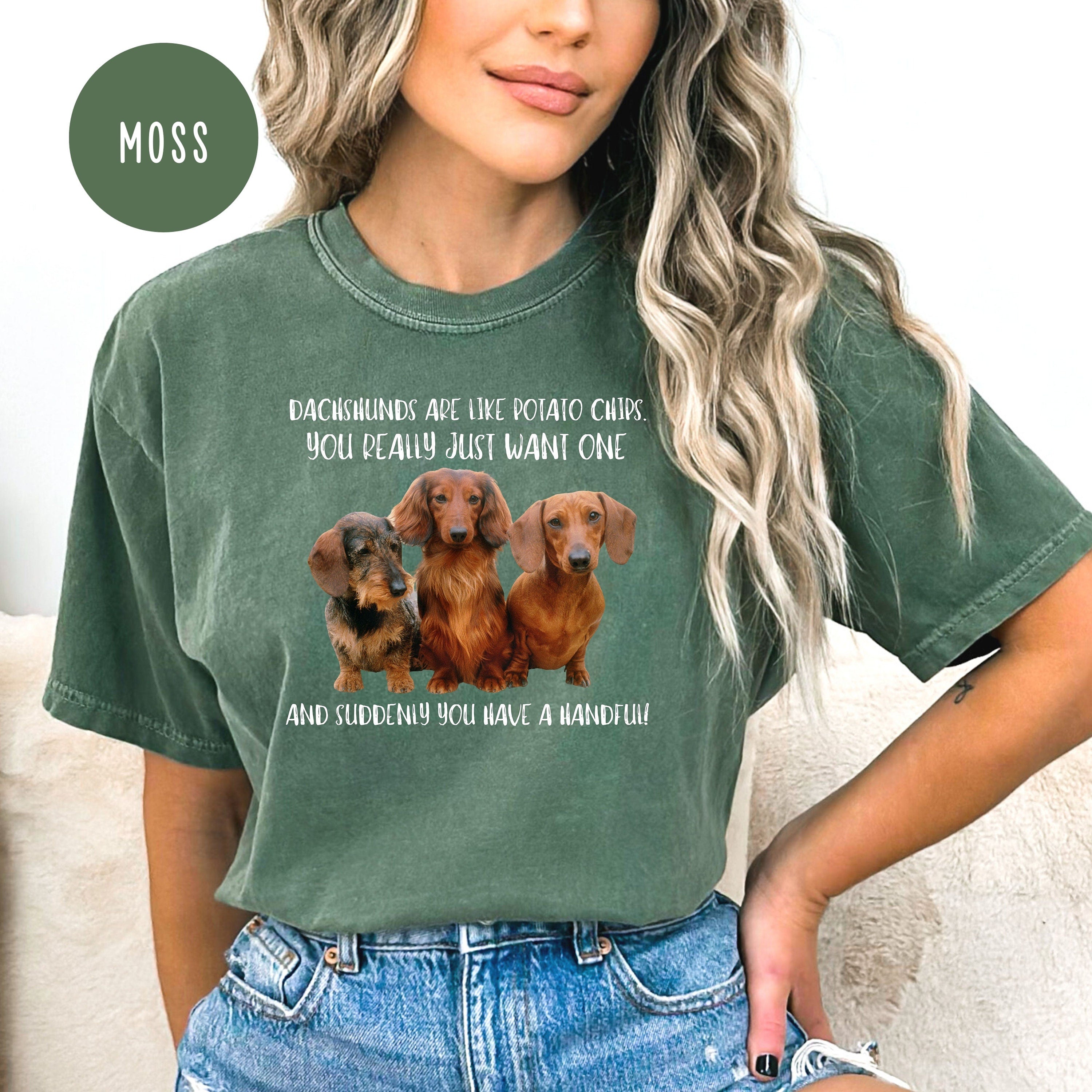 Dachshunds Are Like Potato Chips Comfort Colors® T-Shirt