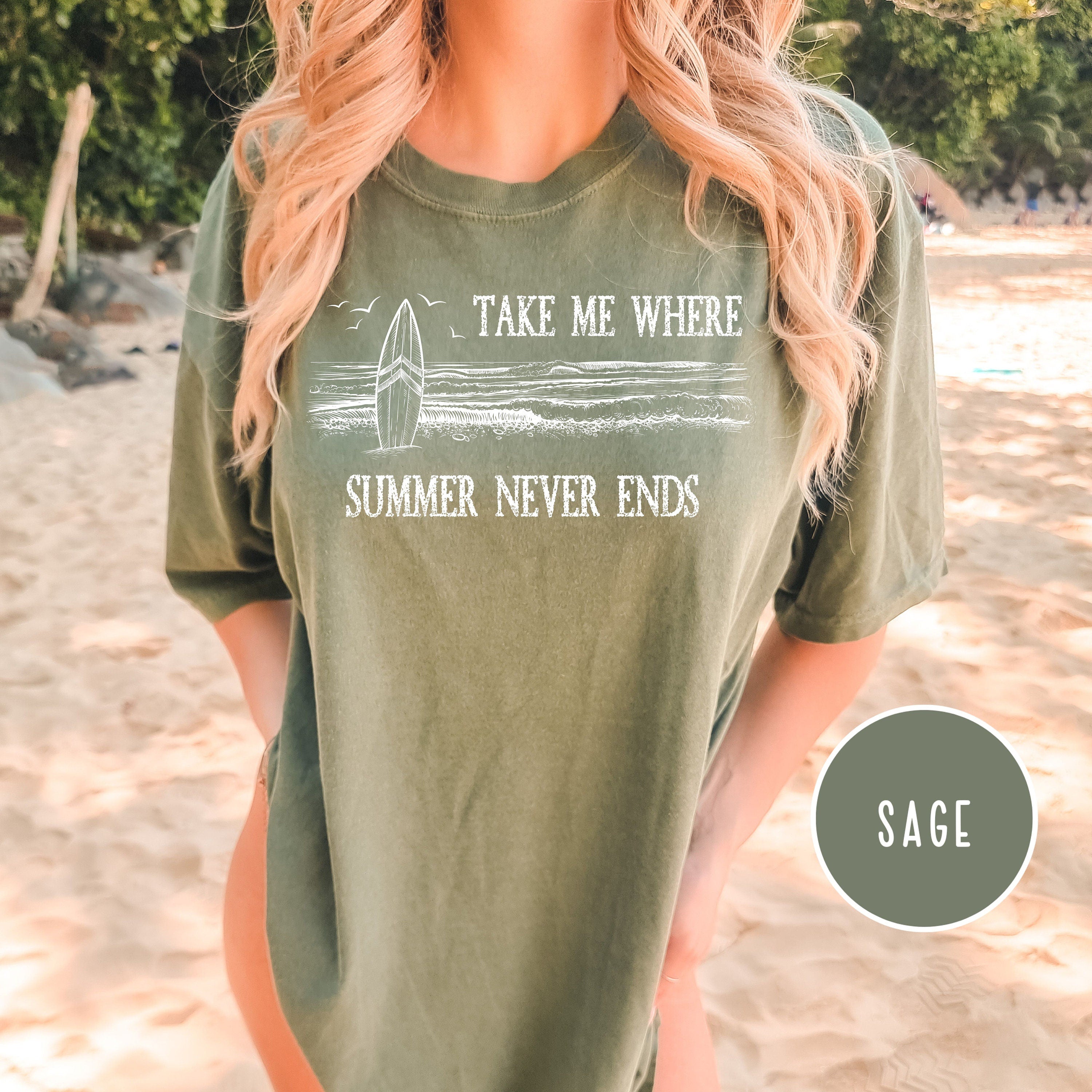 Take Me Where Summer Never Ends Comfort Colors® Tee