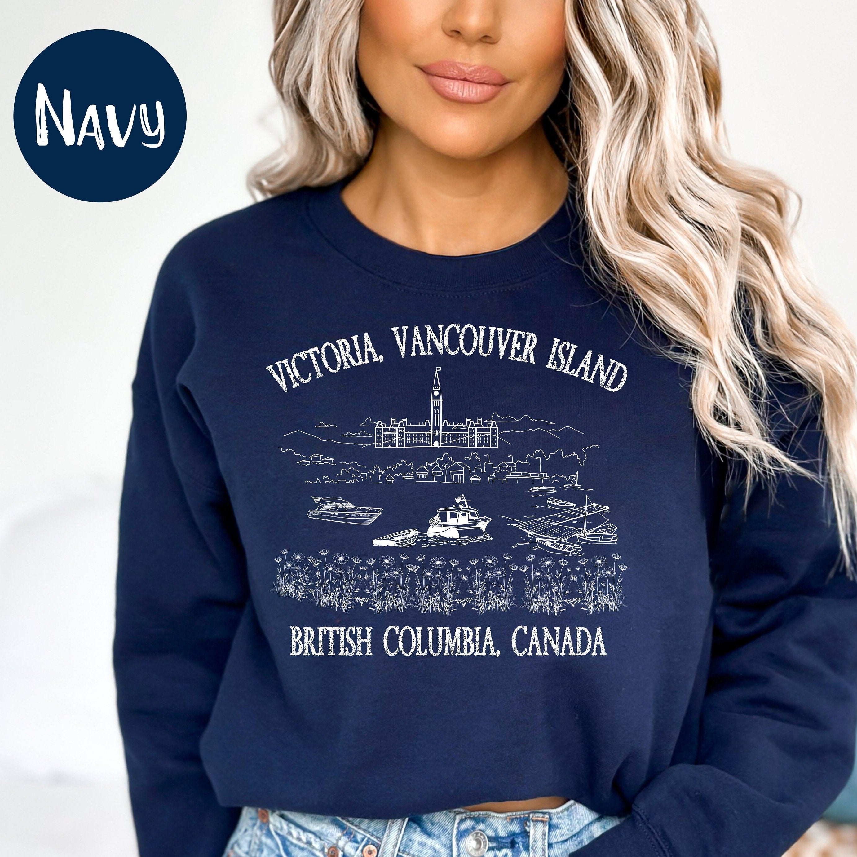 Vancouver Island Victoria British Columbia Sweatshirt