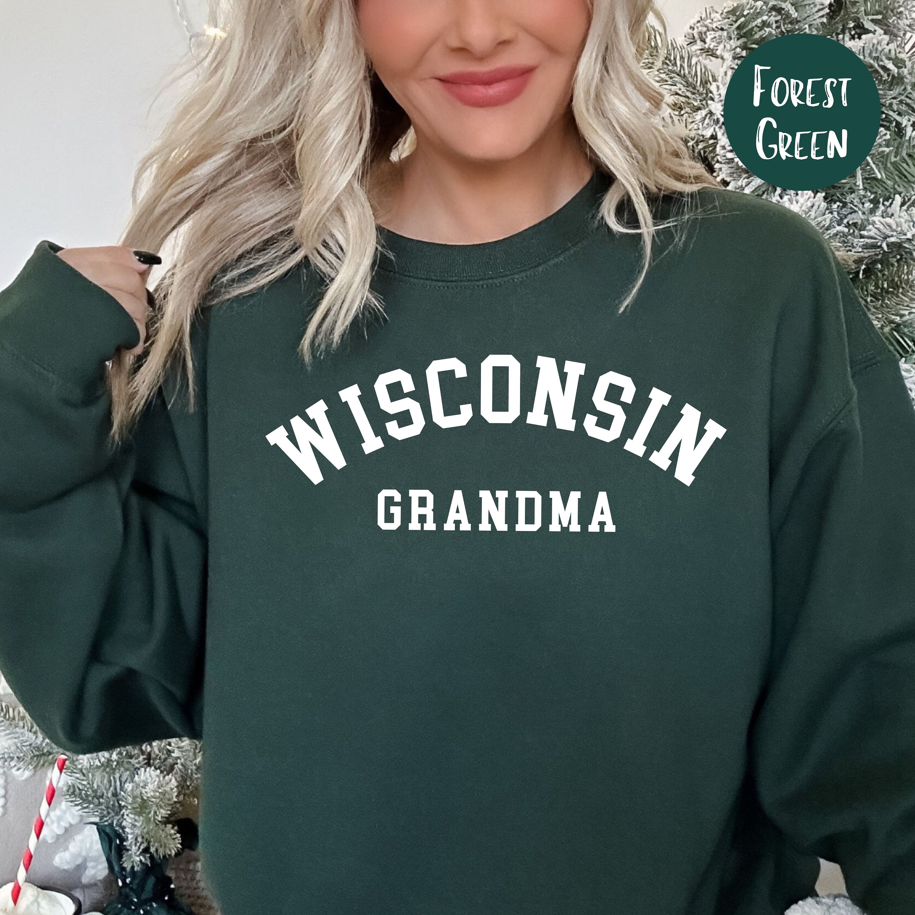 Wisconsin Grandma Sweatshirt