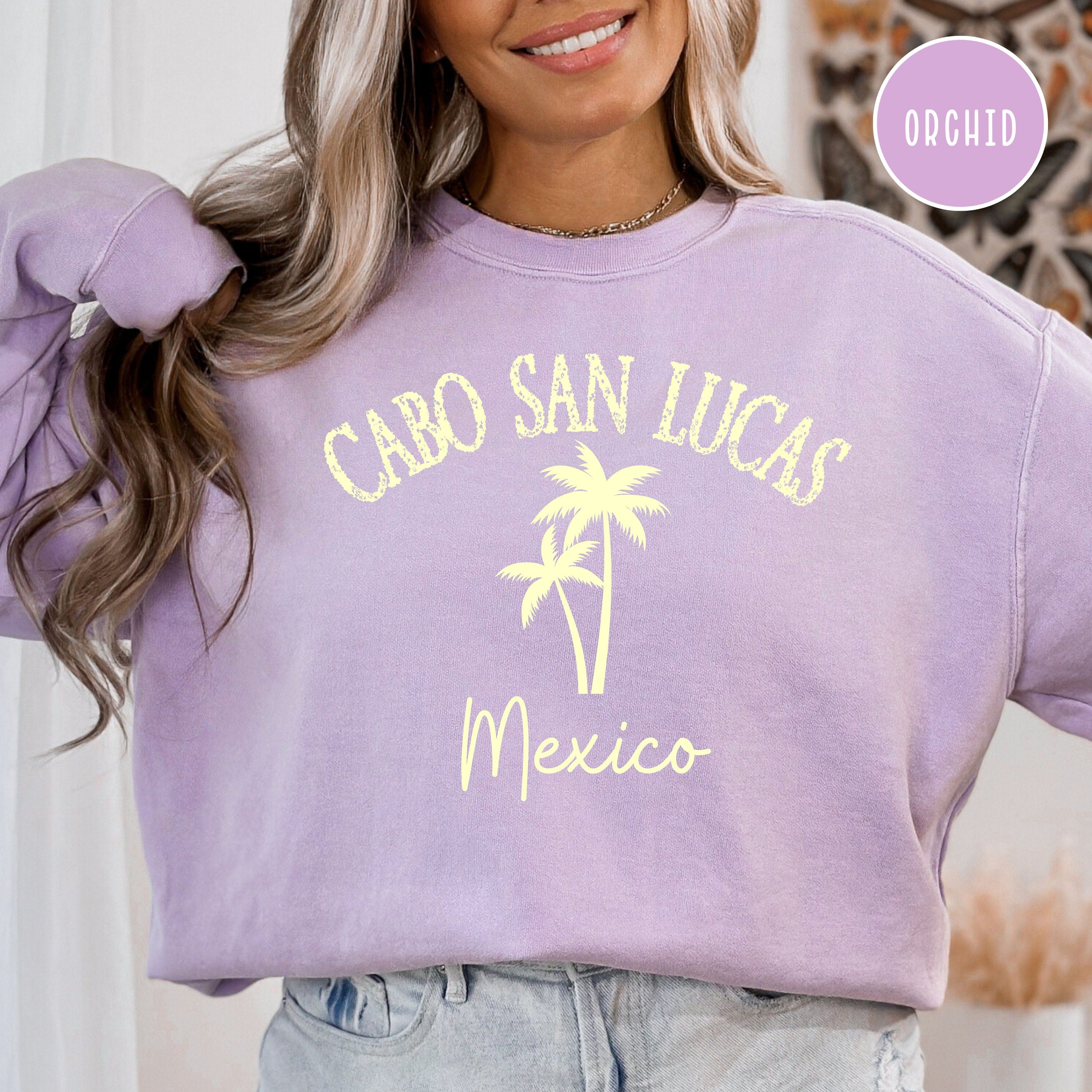 Cabo San Lucas Vacation Comfort Colors® Sweatshirt