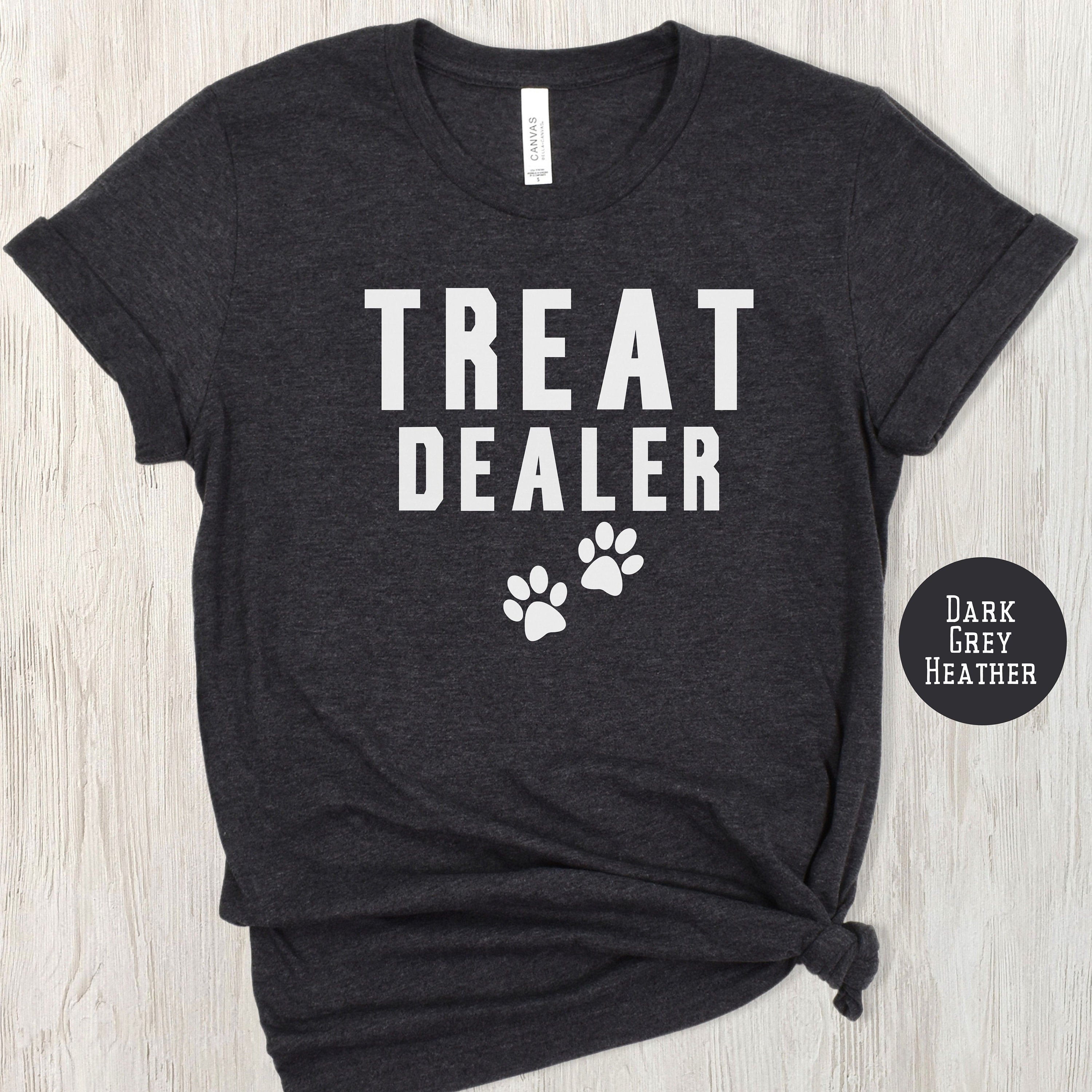 Funny Dog Owner Treat Dealer T-Shirt