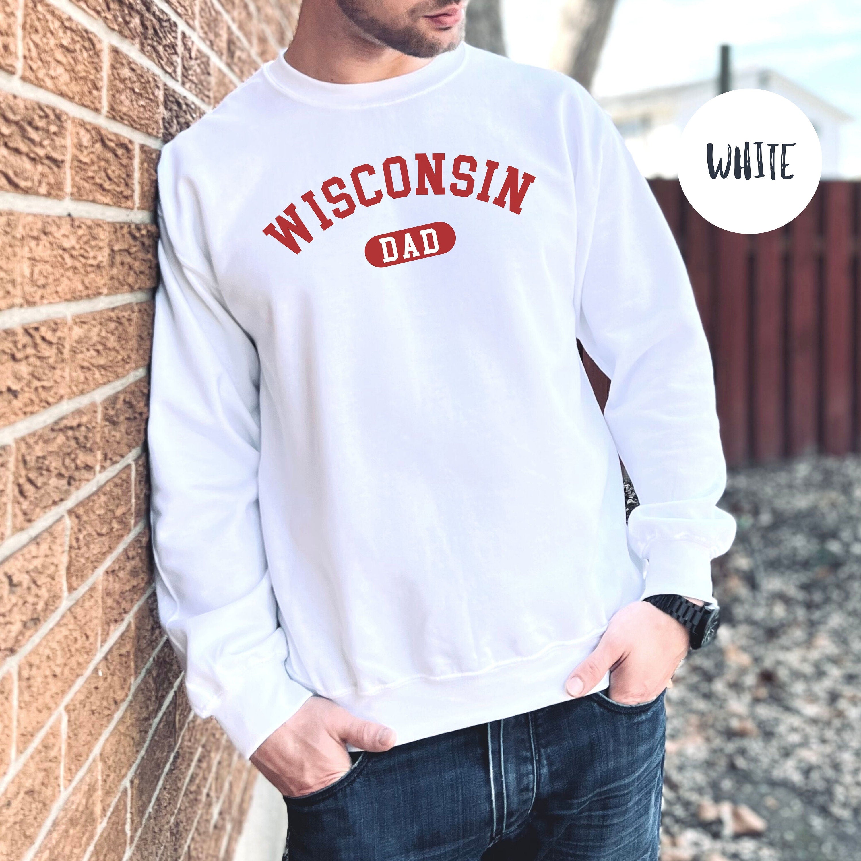 Wisconsin Dad Sweatshirt