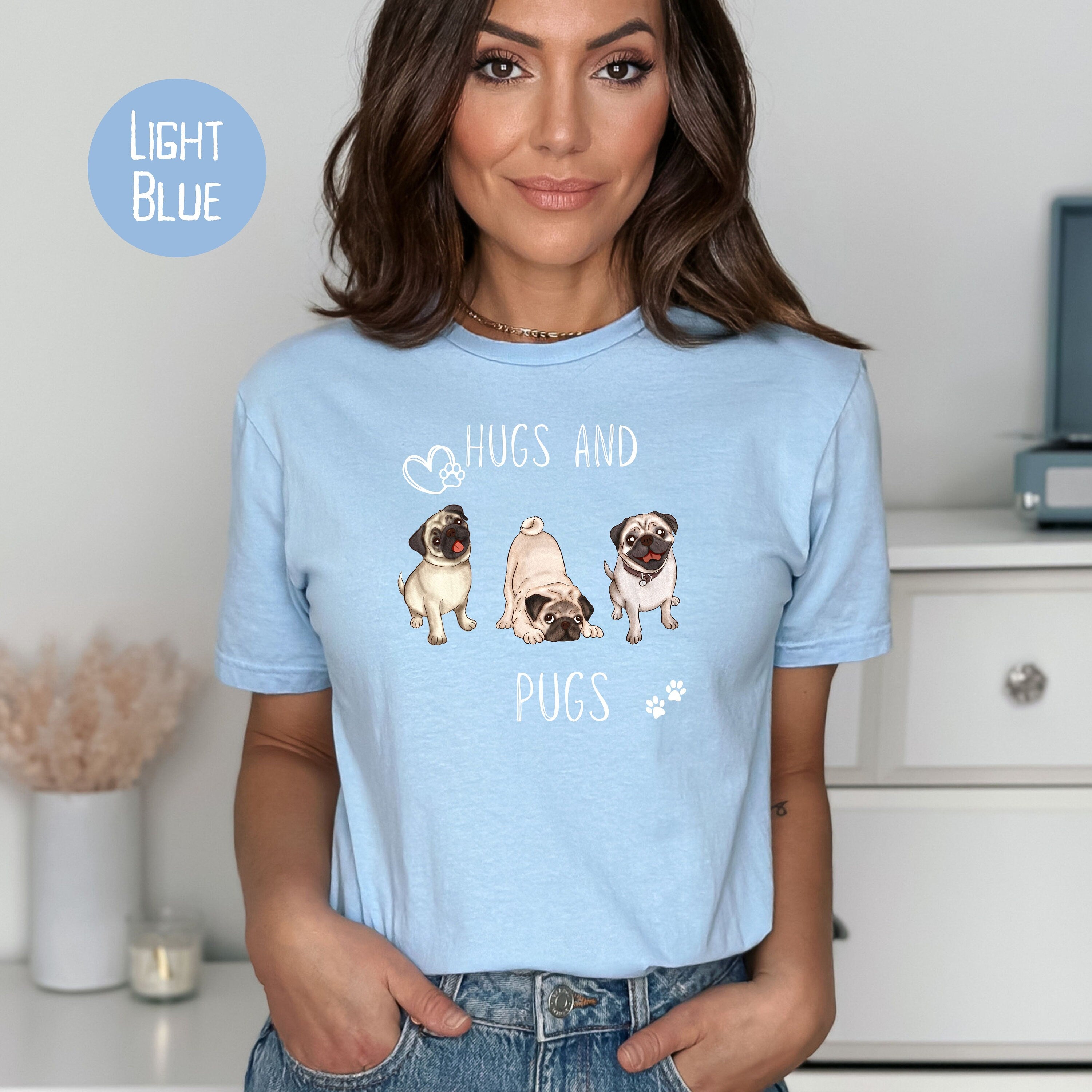 Hugs and Pugs Tee Shirt Gift for Pug Lovers