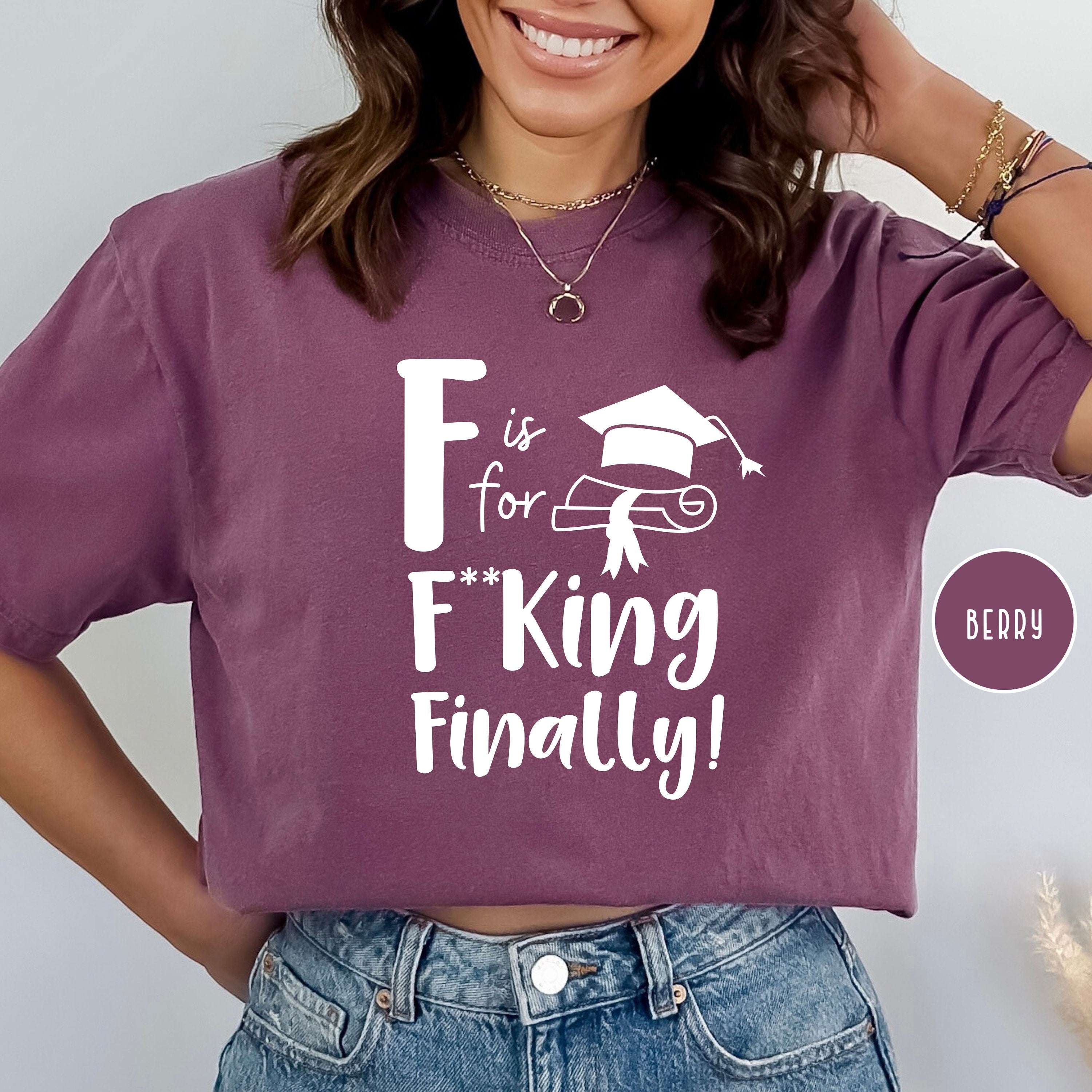 Funny Graduation Comfort Colors® Tee