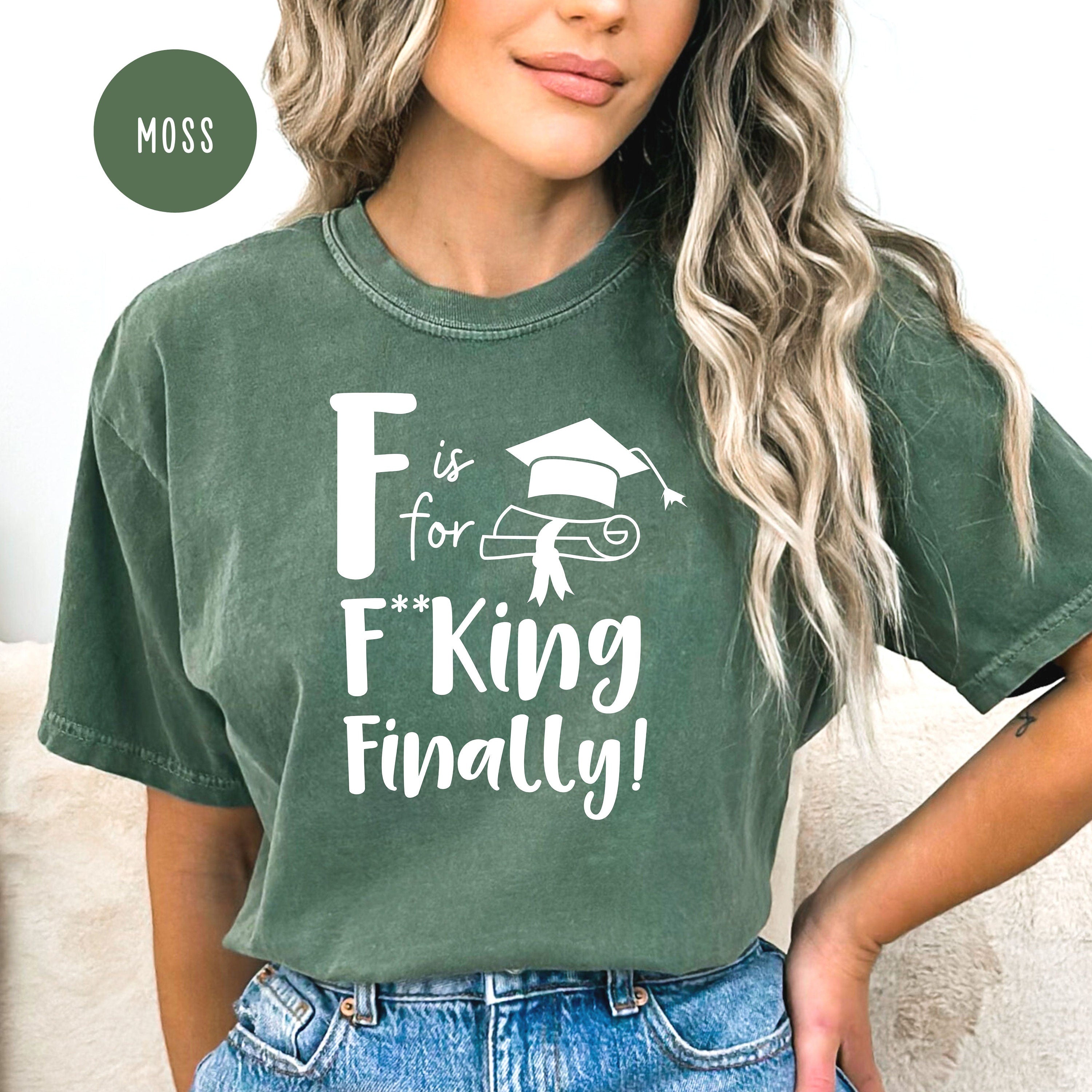 Funny Graduation Comfort Colors® Tee