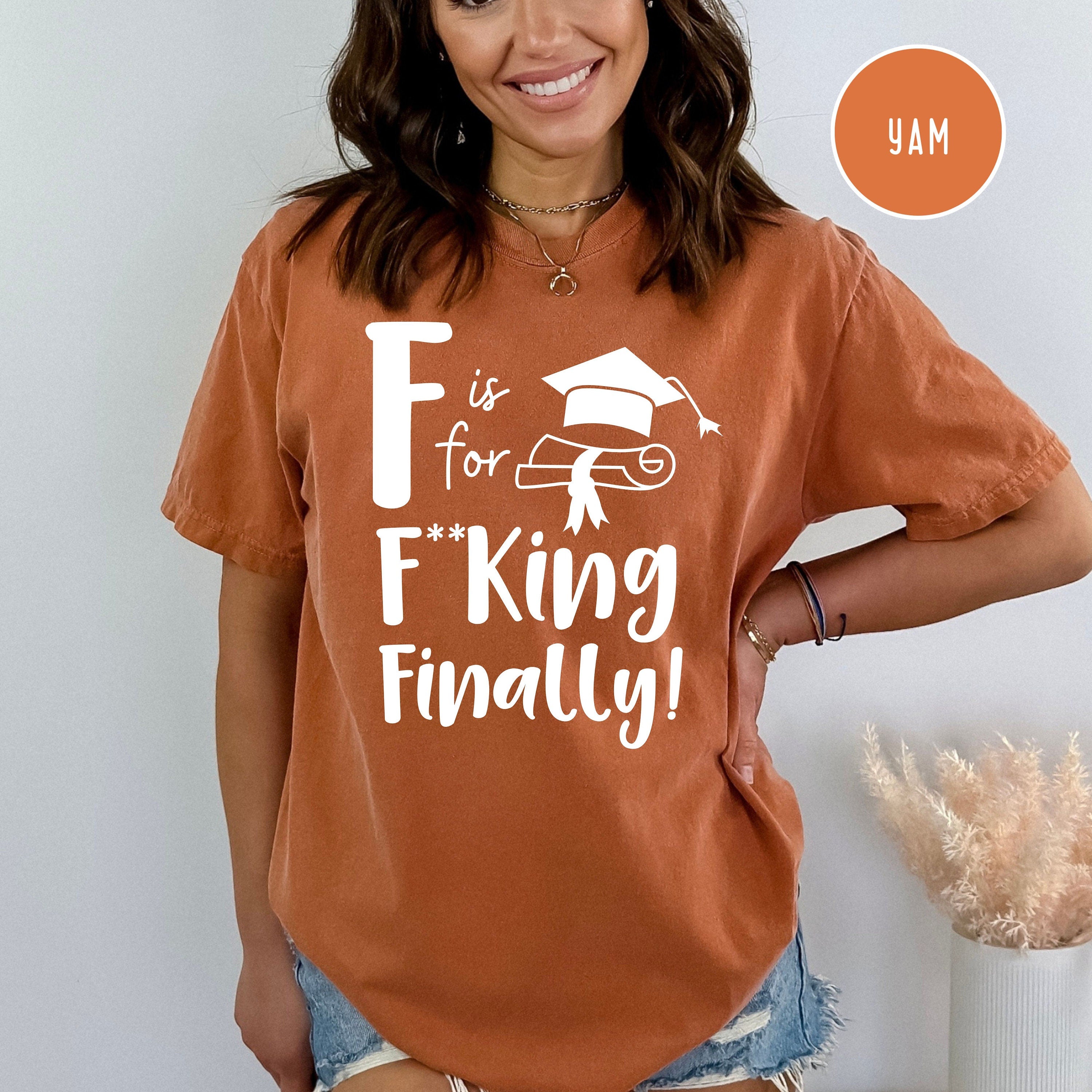 Funny Graduation Comfort Colors® Tee