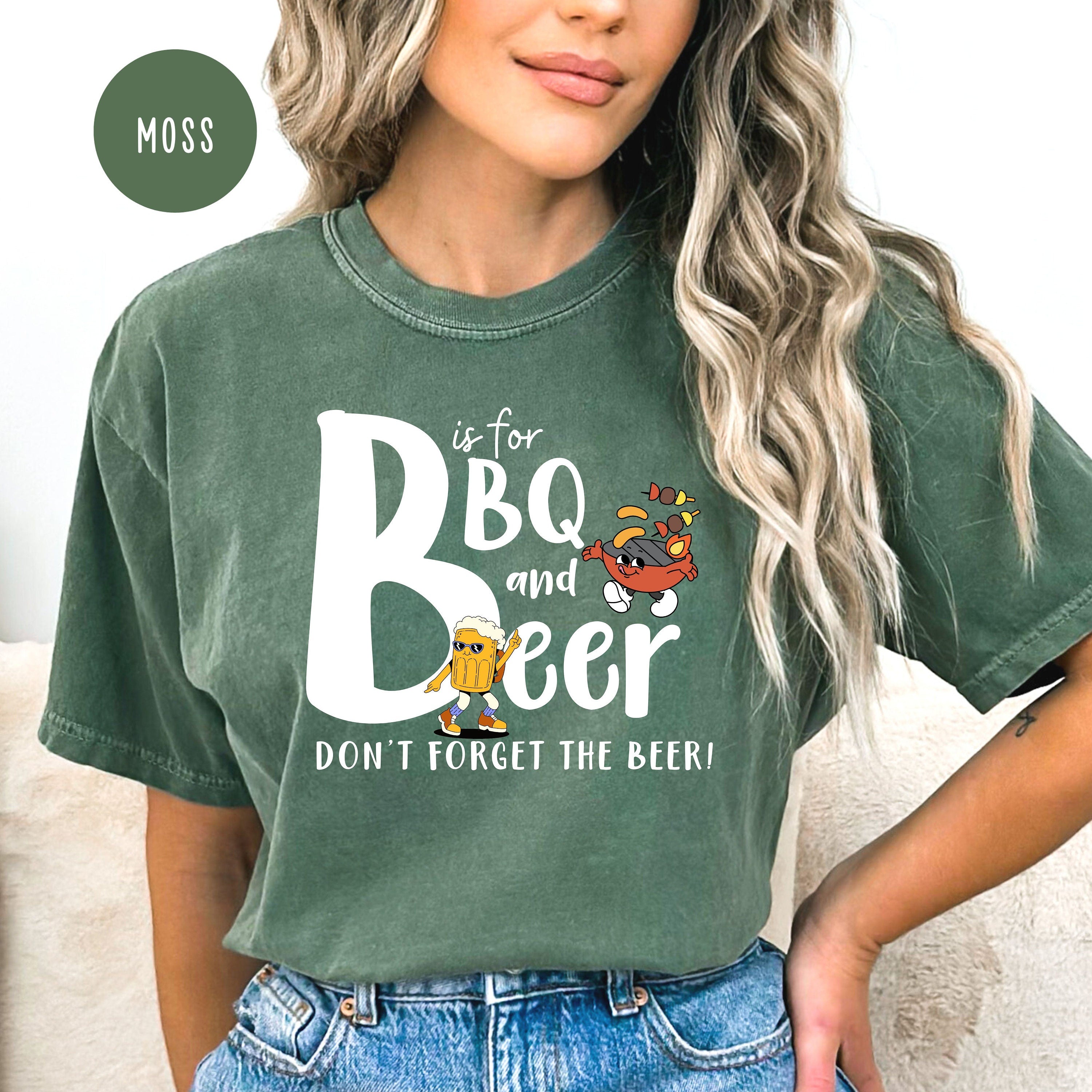 B is for Beer Drinking Shirt Comfort Colors® Tee