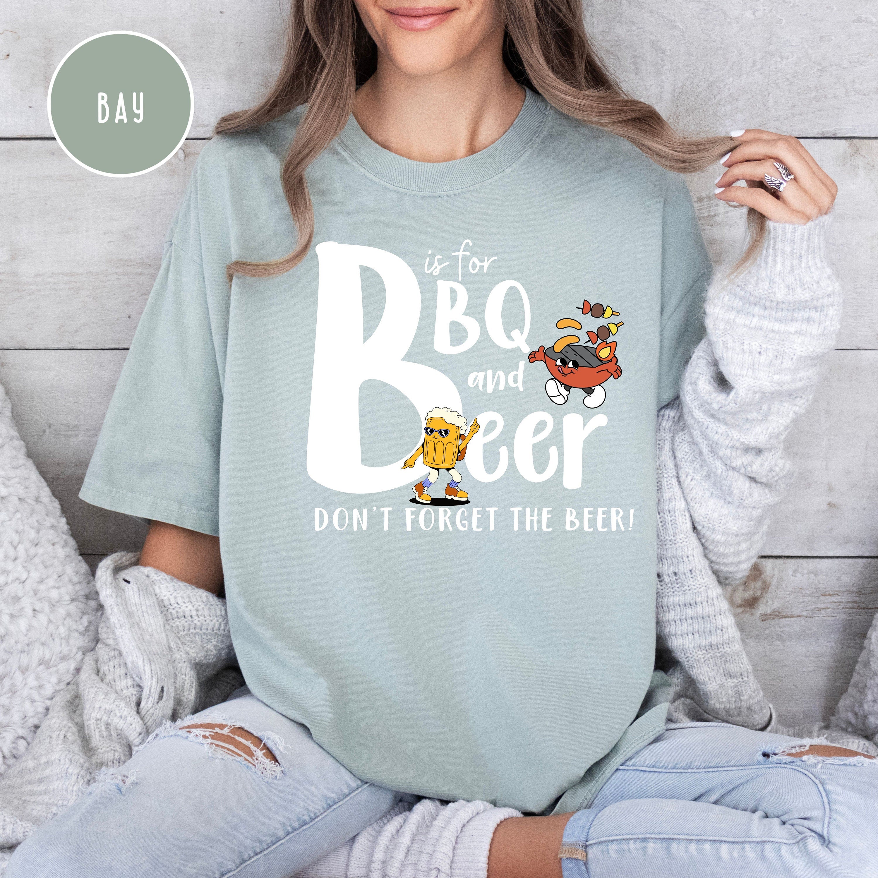 B is for Beer Drinking Shirt Comfort Colors® Tee