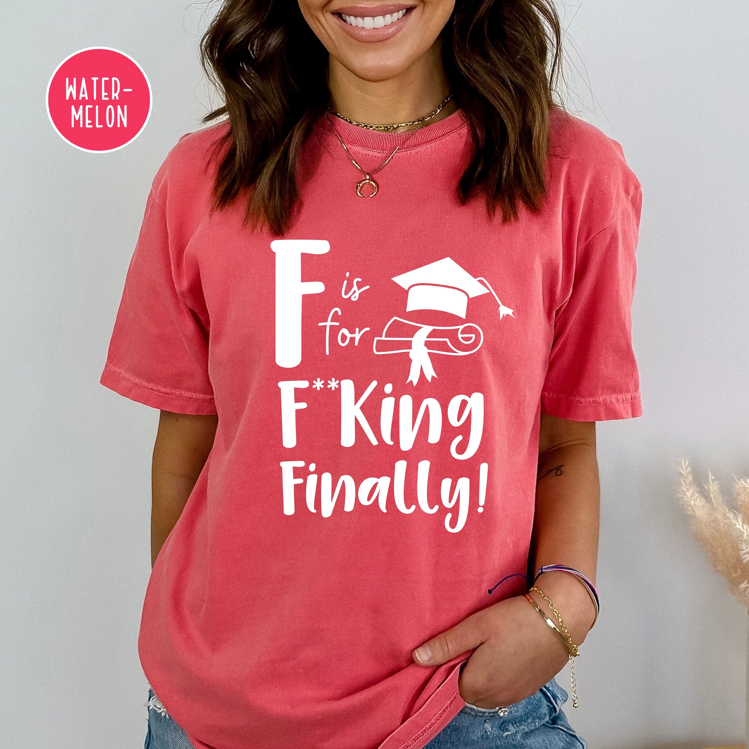 Funny Graduation Comfort Colors® Tee