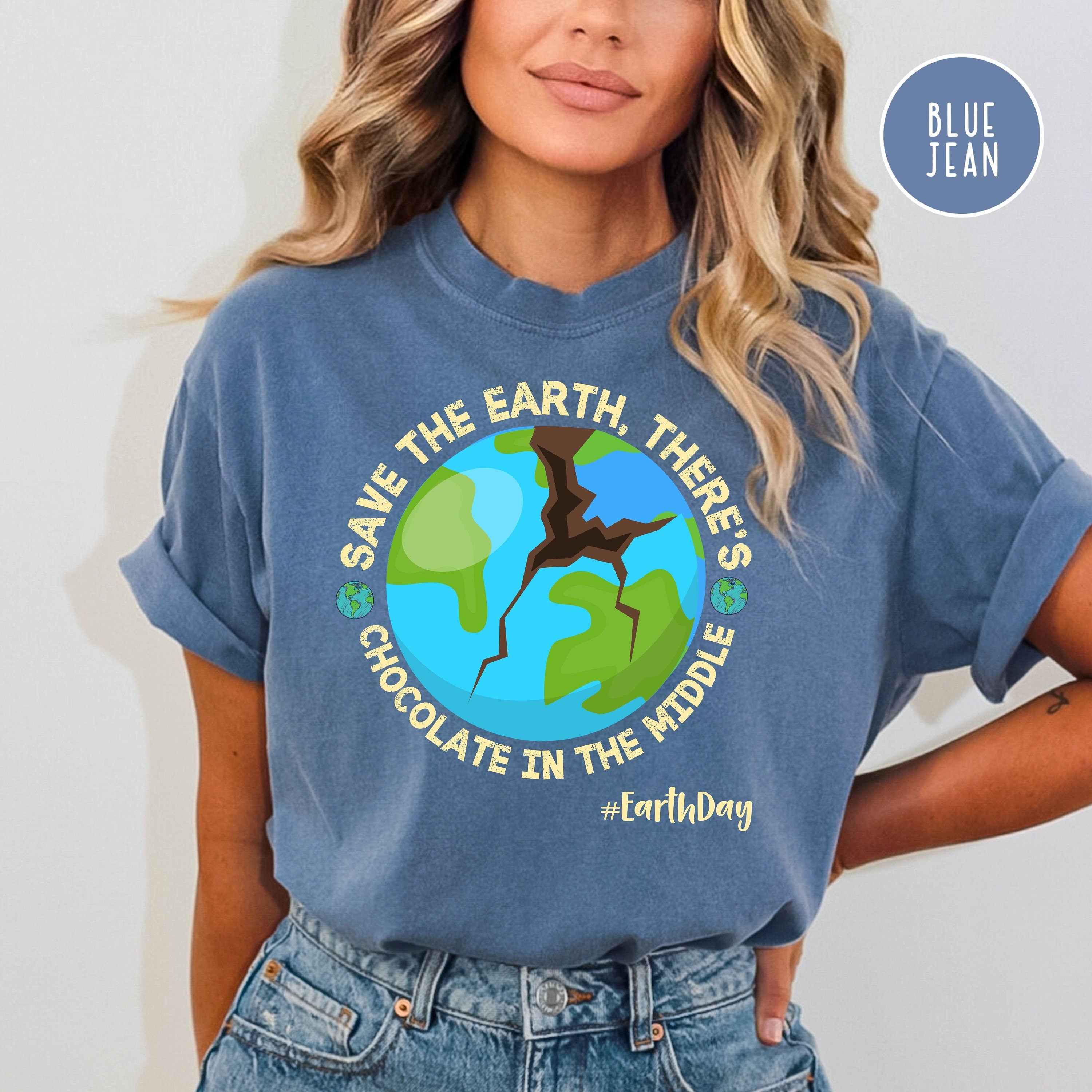 Funny Earth Day Comfort Colors® Tee