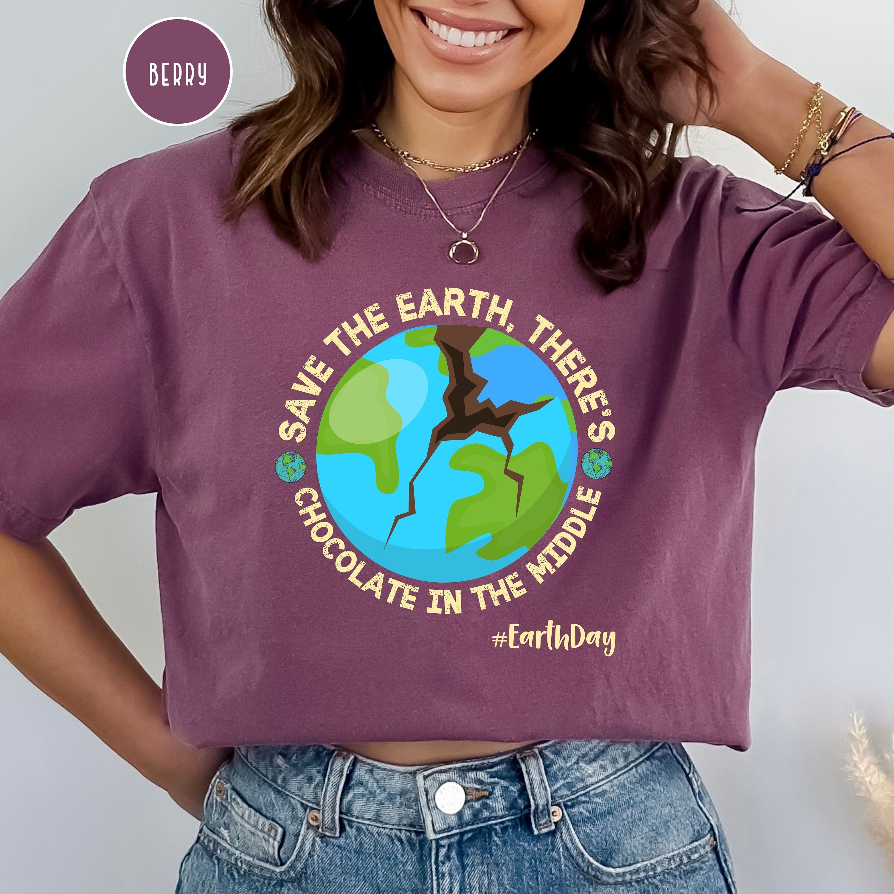 Funny Earth Day Comfort Colors® Tee