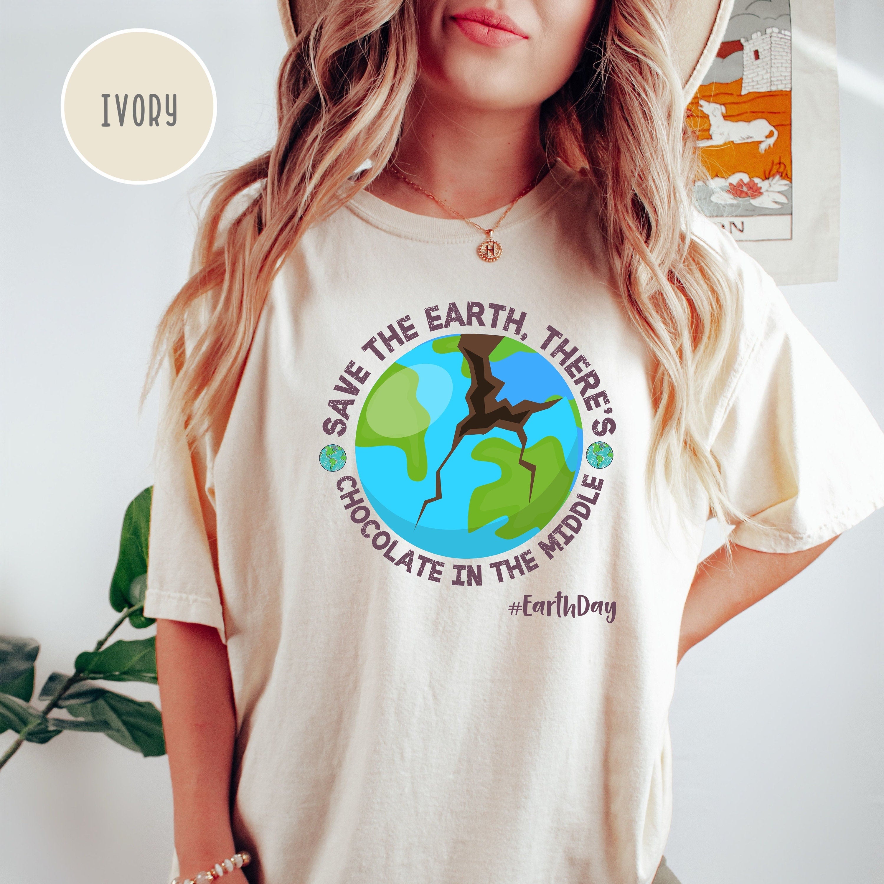 Funny Earth Day Comfort Colors® Tee