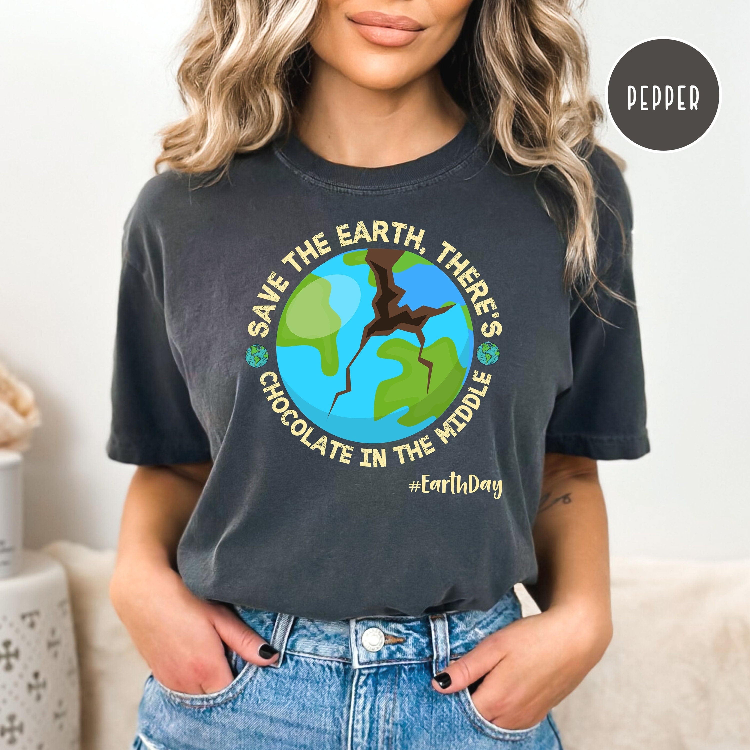 Funny Earth Day Comfort Colors® Tee