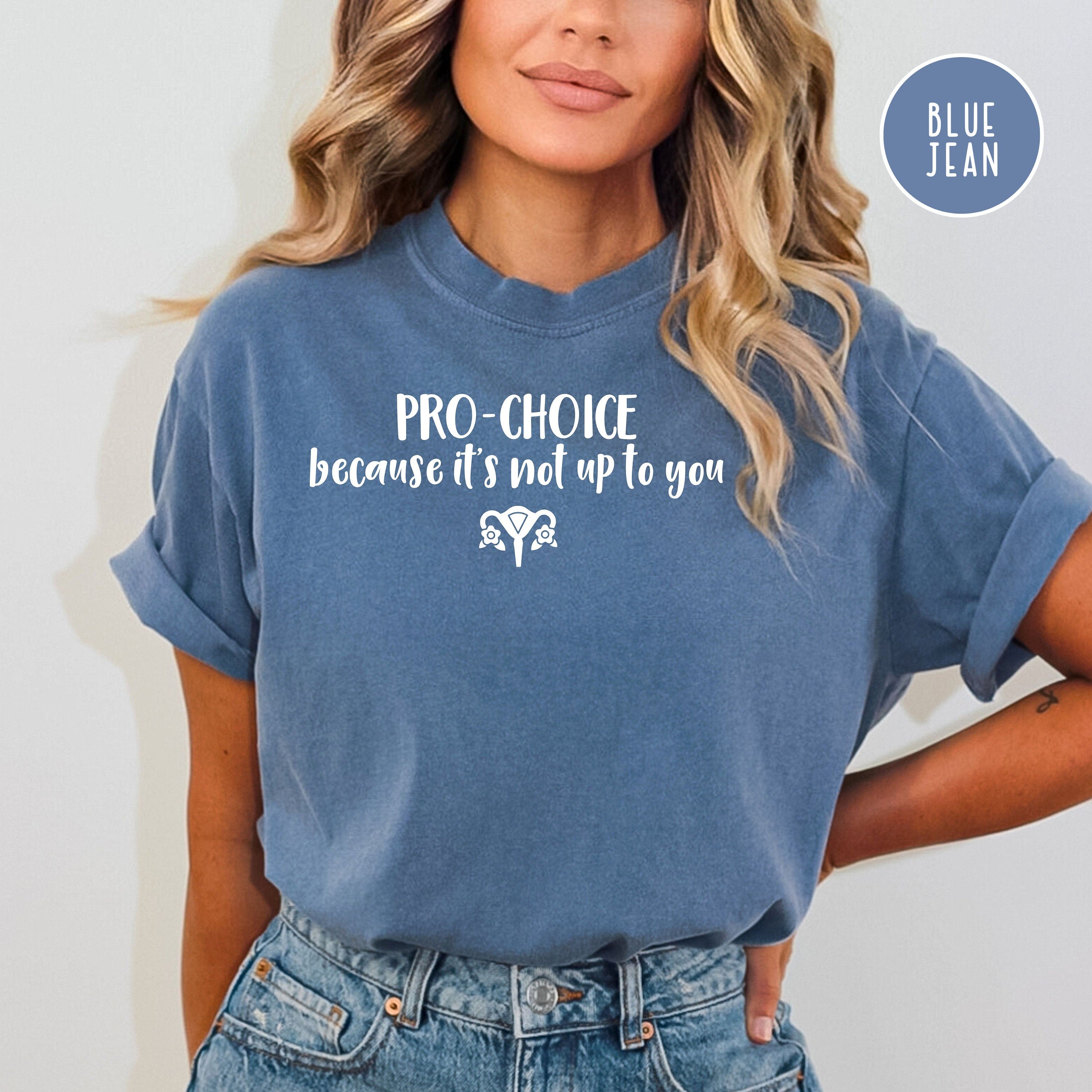 Pro Choice Comfort Colors® Tee