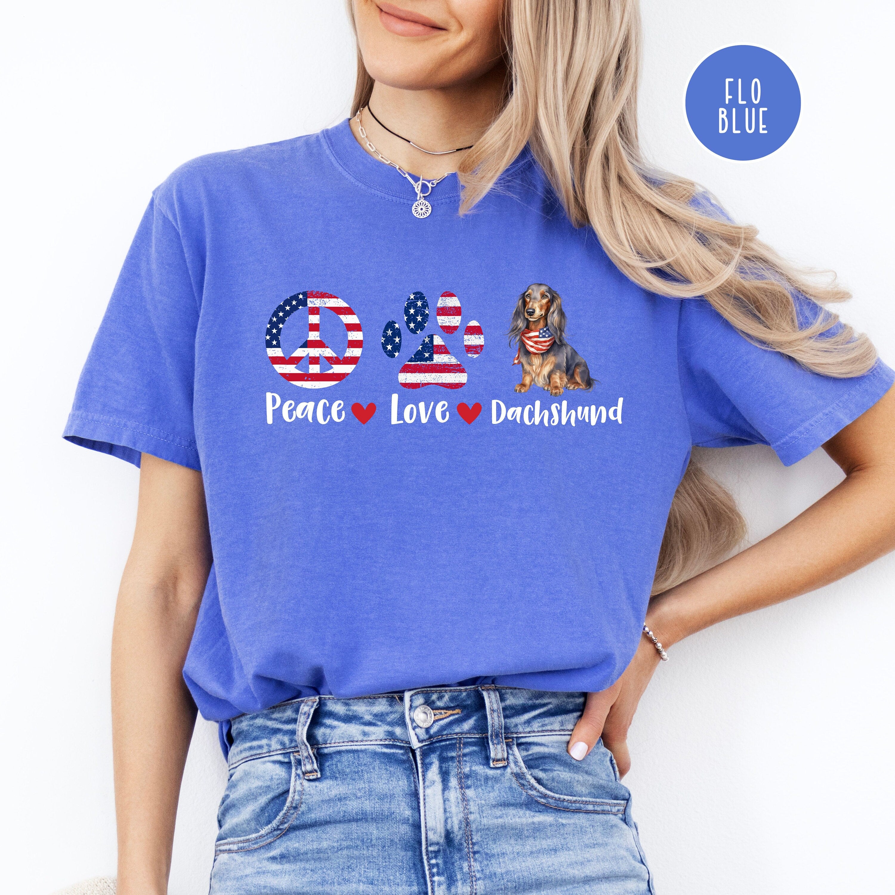 Peace Love Dachshund 4th of July Comfort Colors® Tee