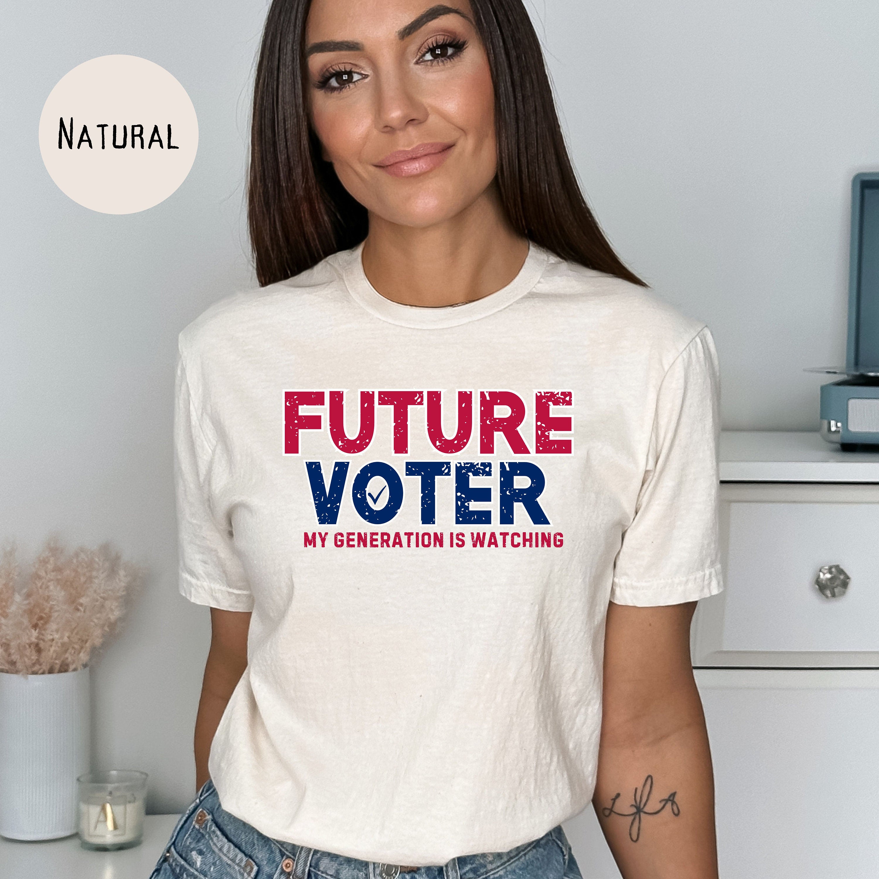 Future Voter - My Generation is Watching, Election Tee Shirt