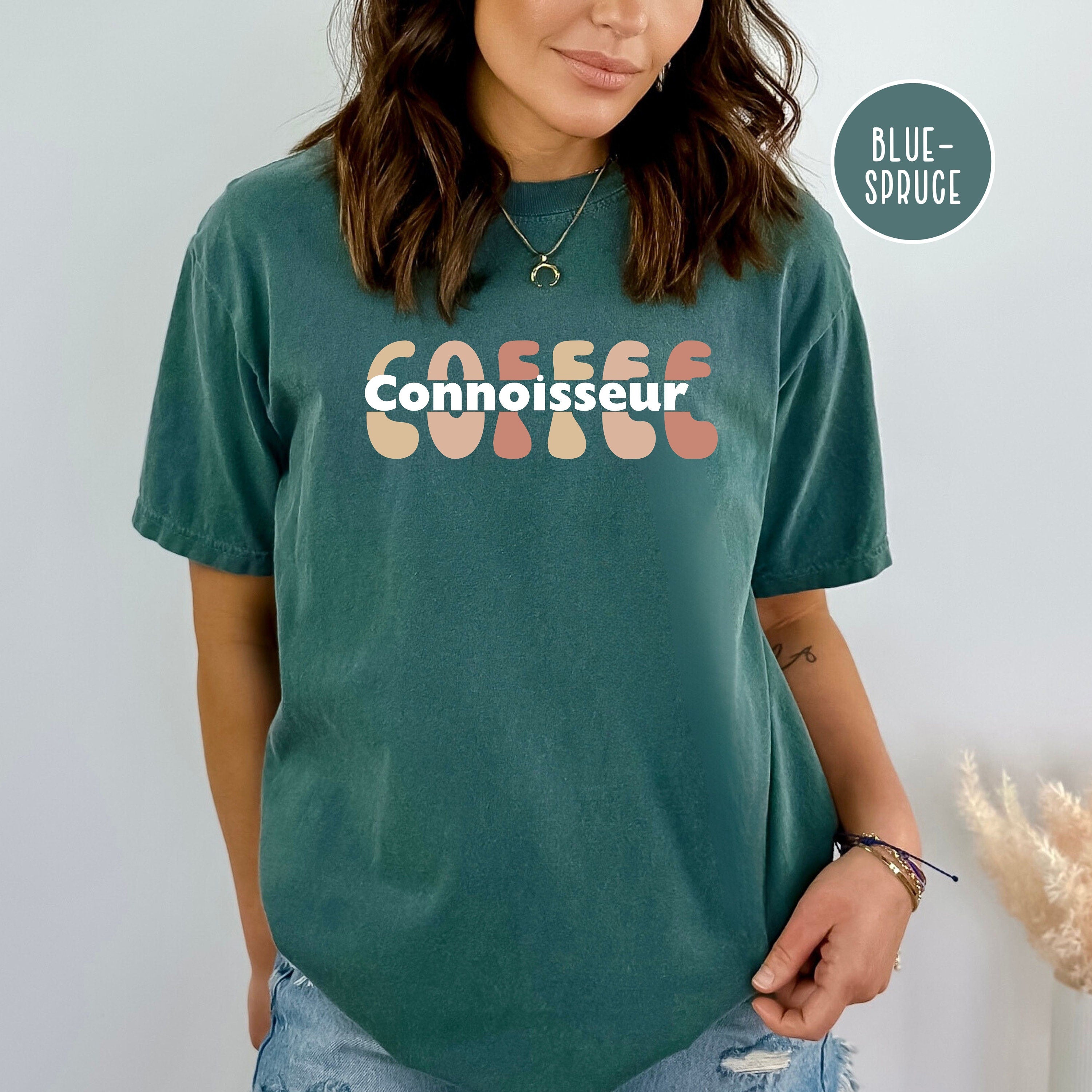 Coffee Connoisseur Comfort Colors® Coffee Barista Gift Shirt