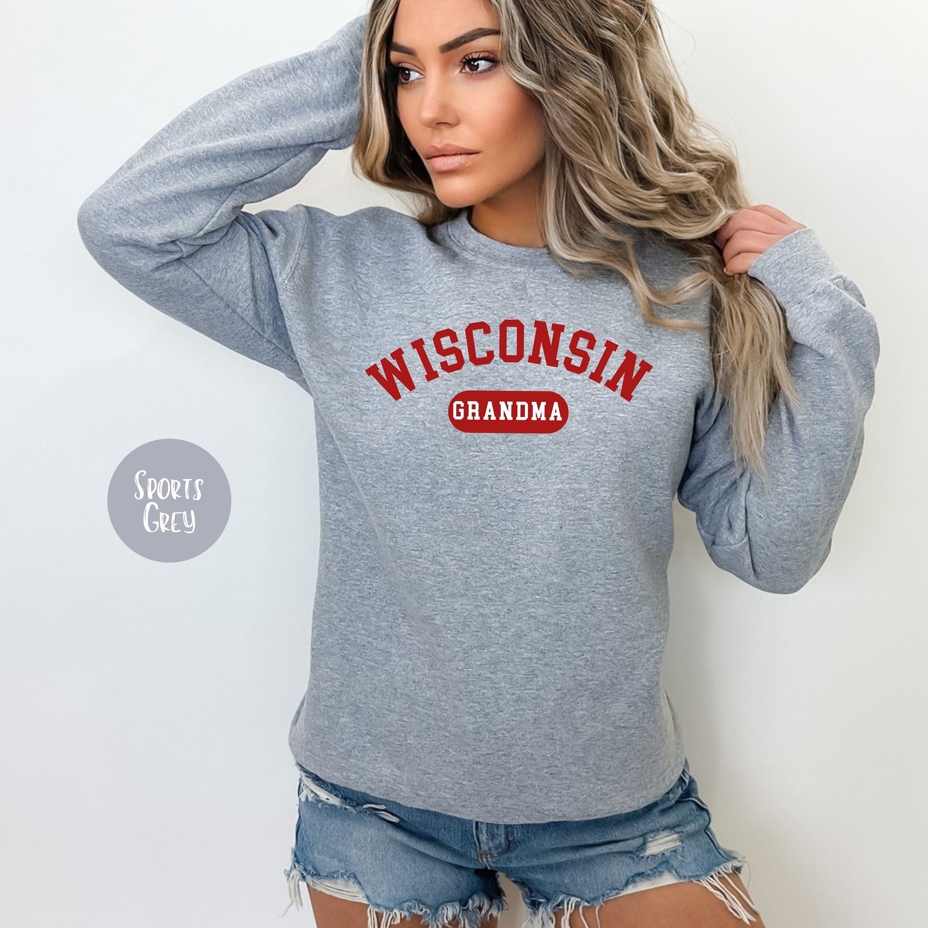 Wisconsin Grandma Sweatshirt