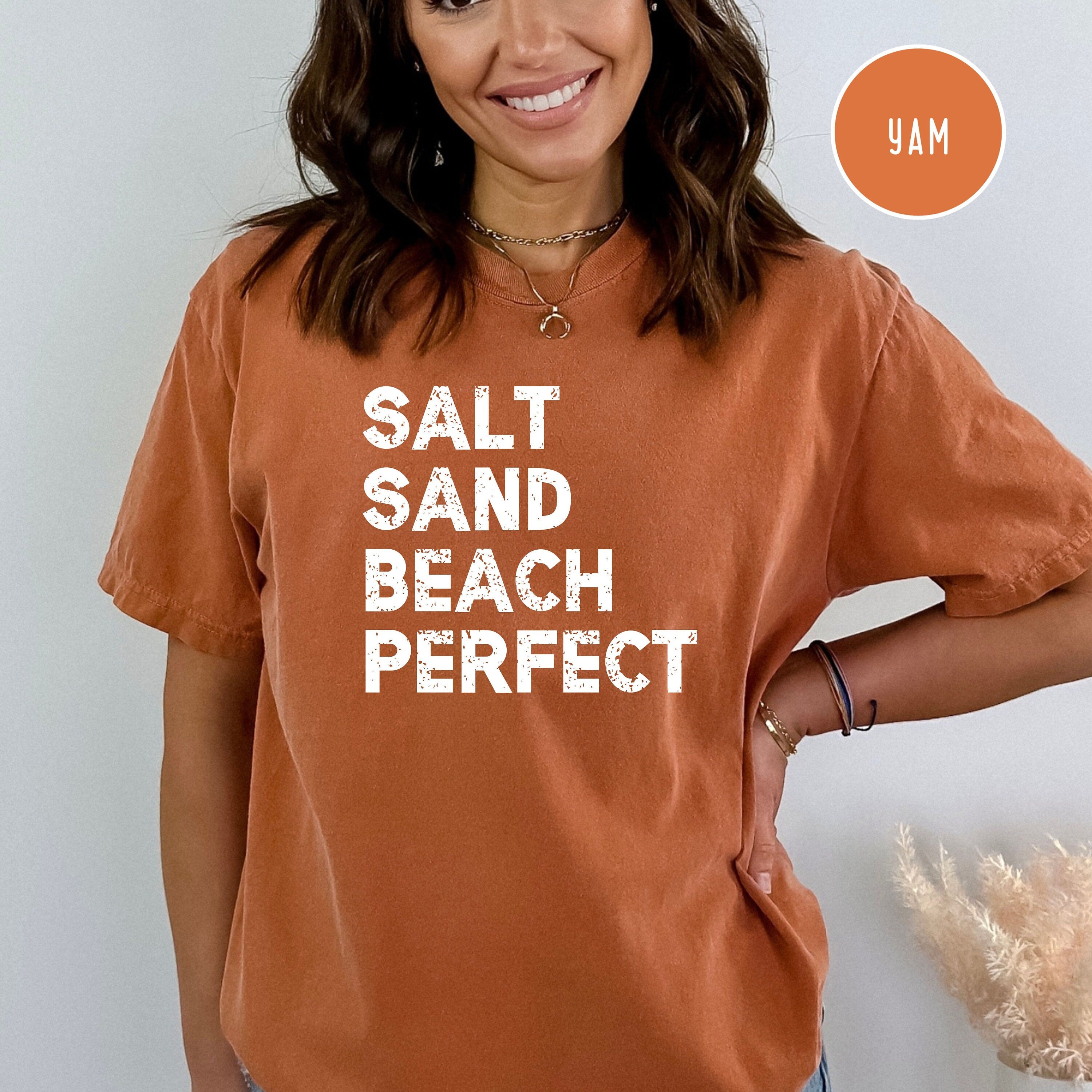 Salt Sand Beach Perfect Comfort Colors® Tee