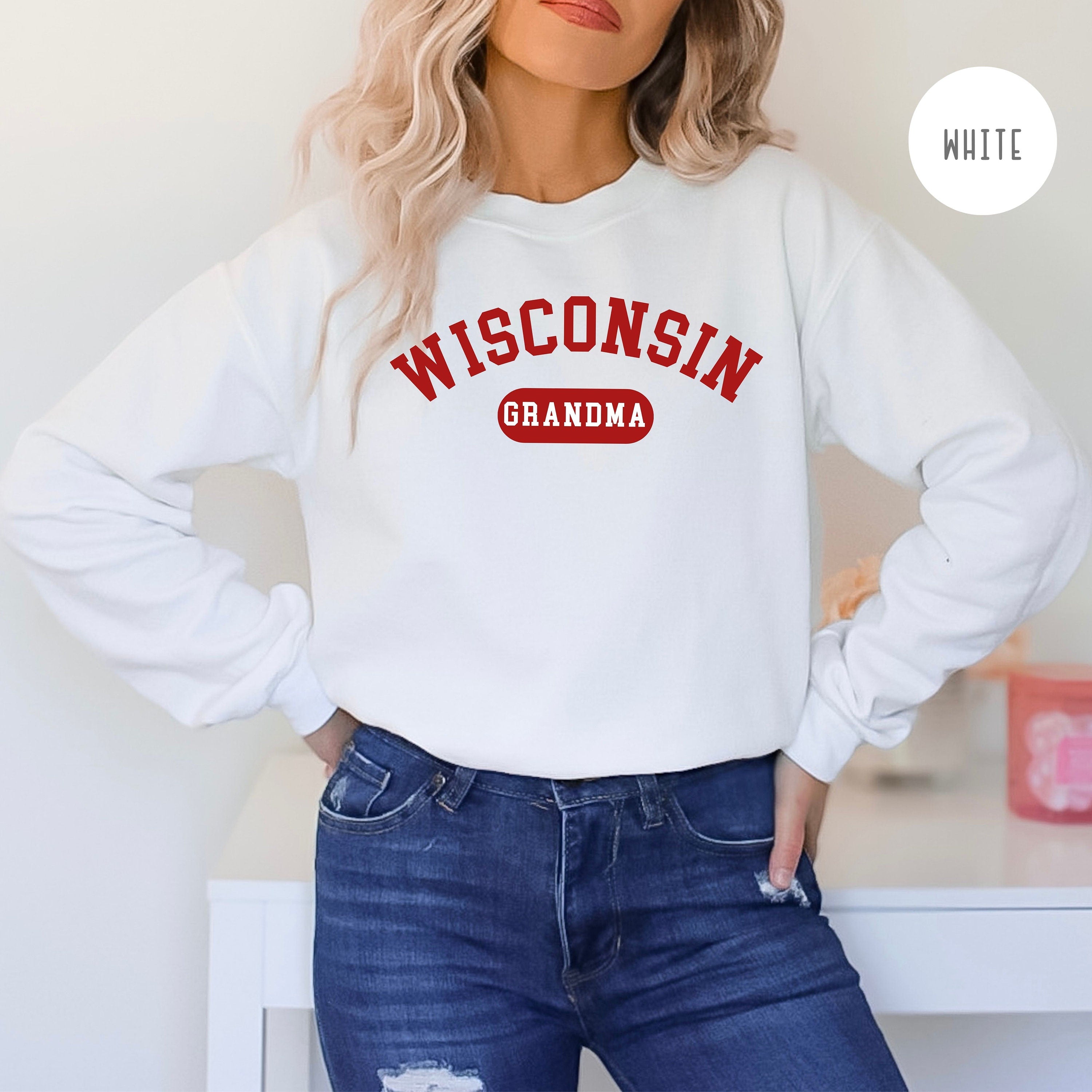 Wisconsin Grandma Sweatshirt