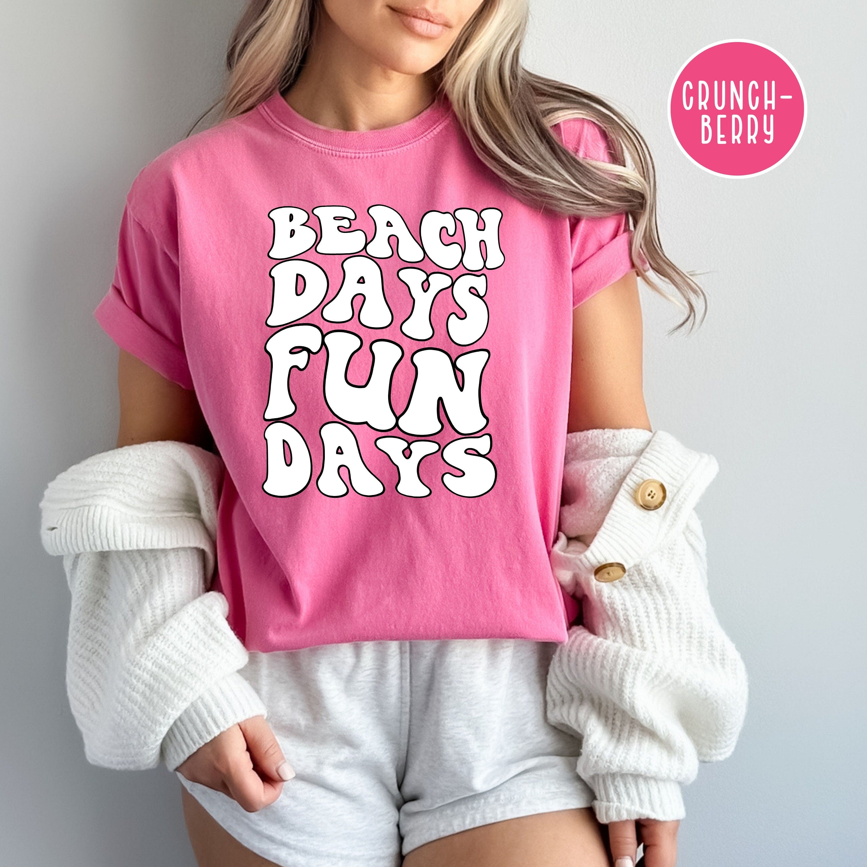 Beach Days Fun Days Beach Vacation Gift Tee