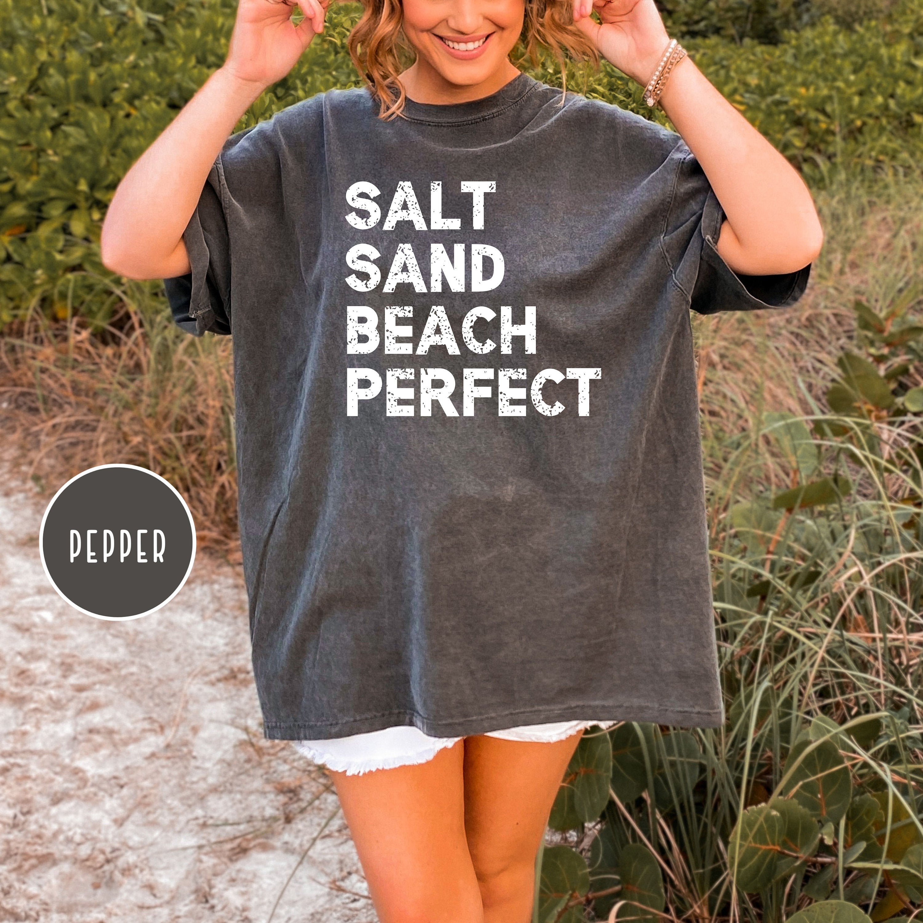 Salt Sand Beach Perfect Comfort Colors® Tee