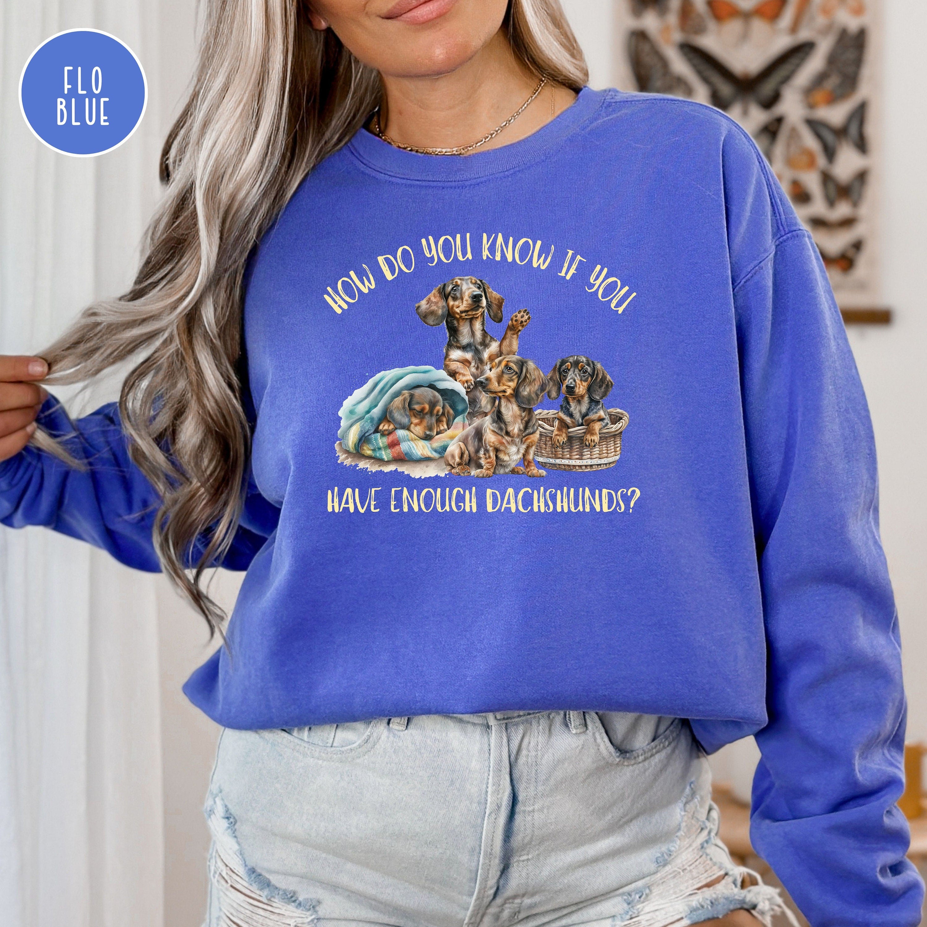 Funny Wiener Dog Lover Comfort Colors® Sweatshirt