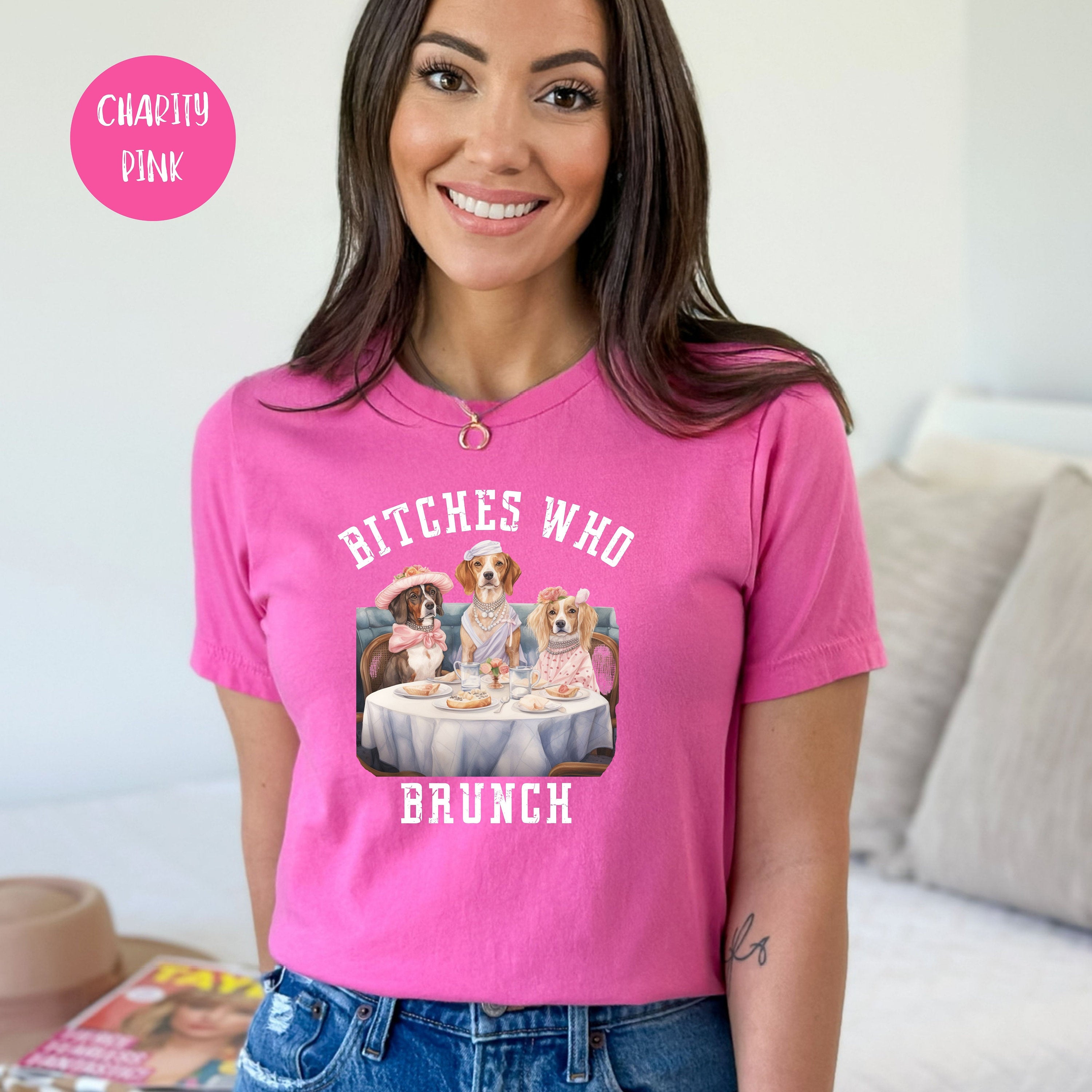 Bitches Who Brunch Funny Dog Lover Bella Canvas Tee